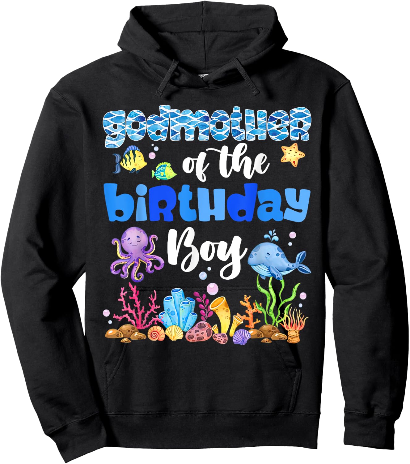 Godmother Of The Birthday Boy Sea Fish Ocean Animals Hoodie - Hoodie | Black