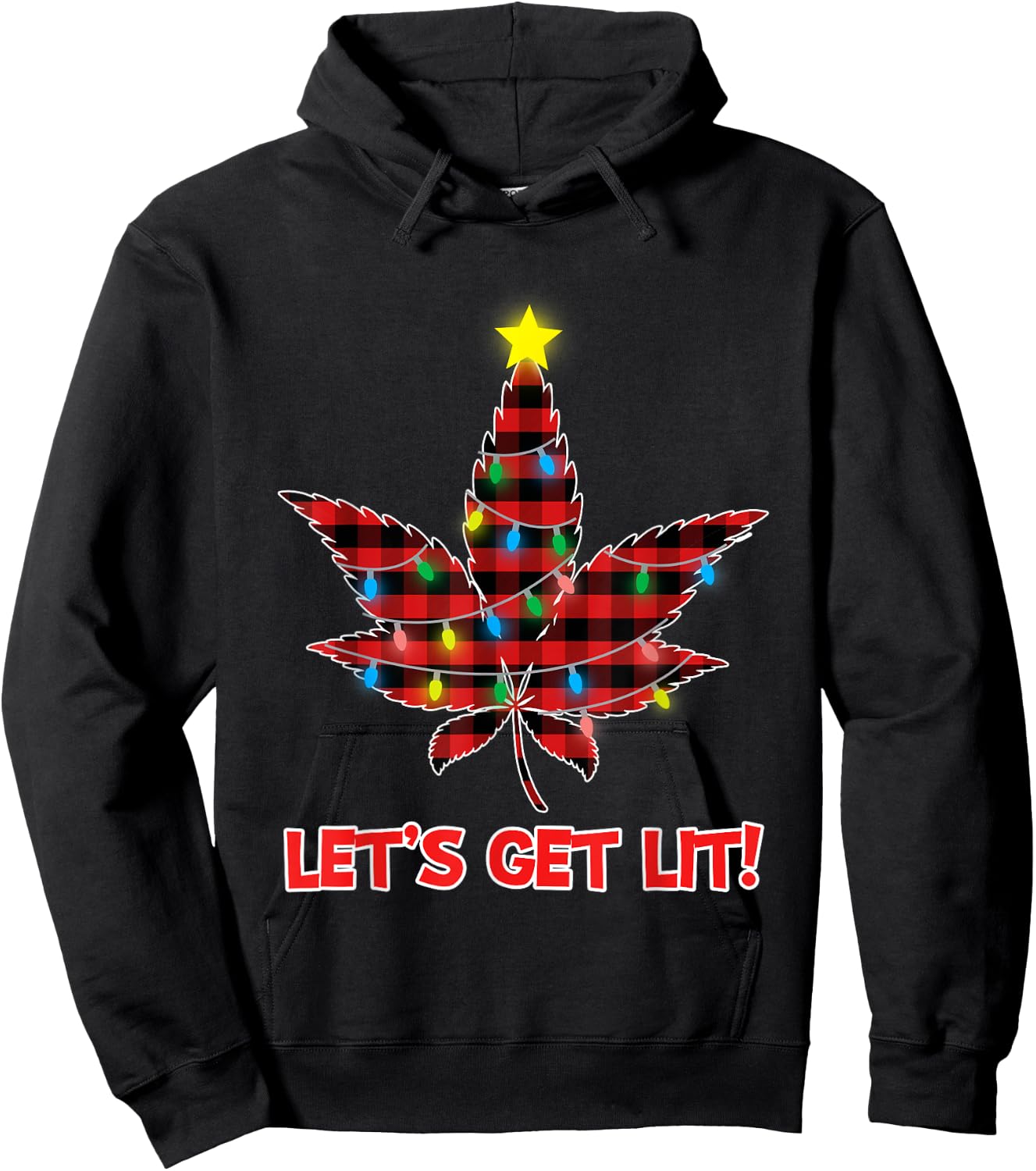 Lets Get Lit Christmas Marijuana Leaf Cannabis Weed Ugly Hoodie - Hoodie | Black