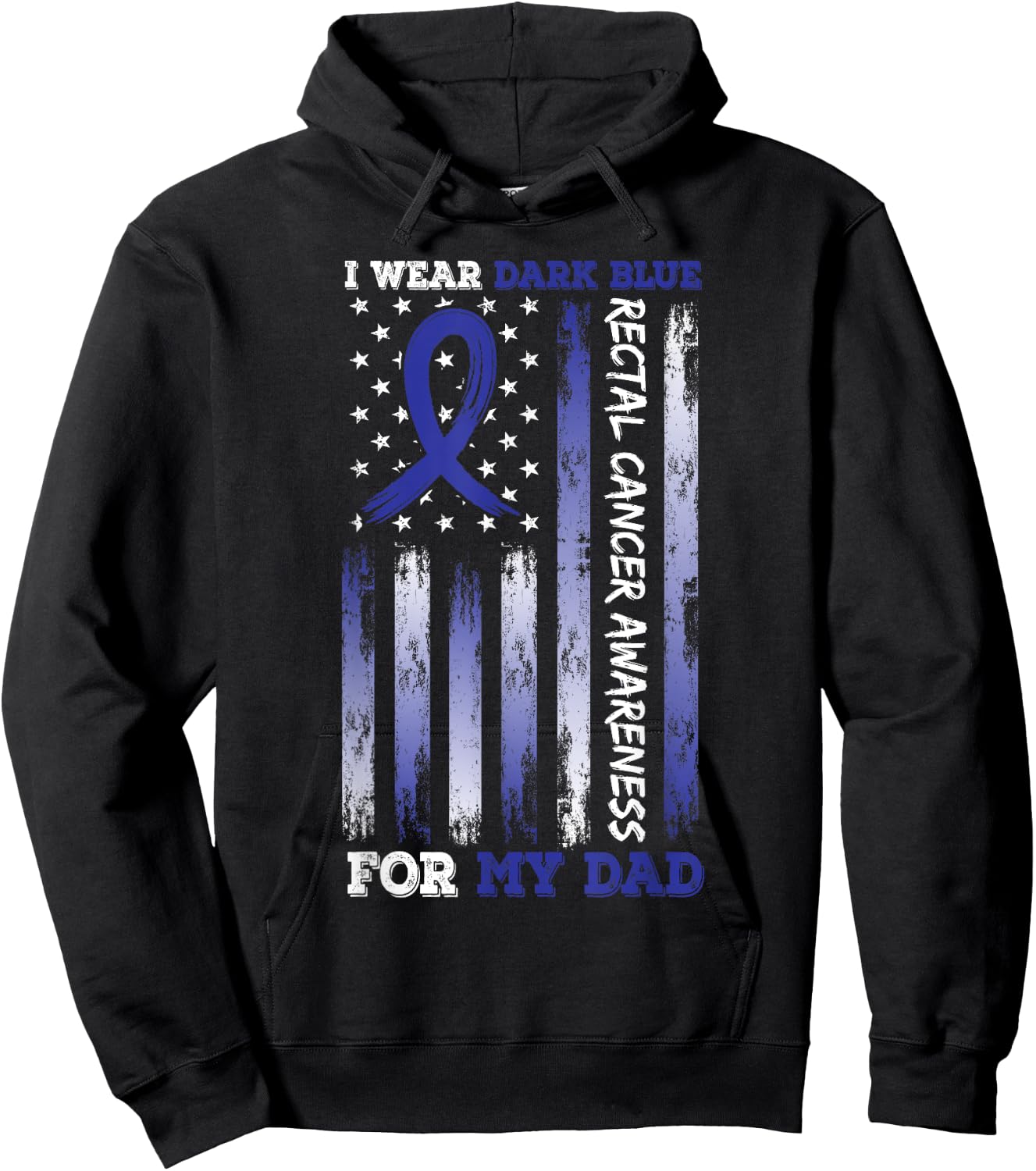 I Wear Blue For My Dad USA Flag Ribbon Rectal Cancer Hoodie - Hoodie | Black