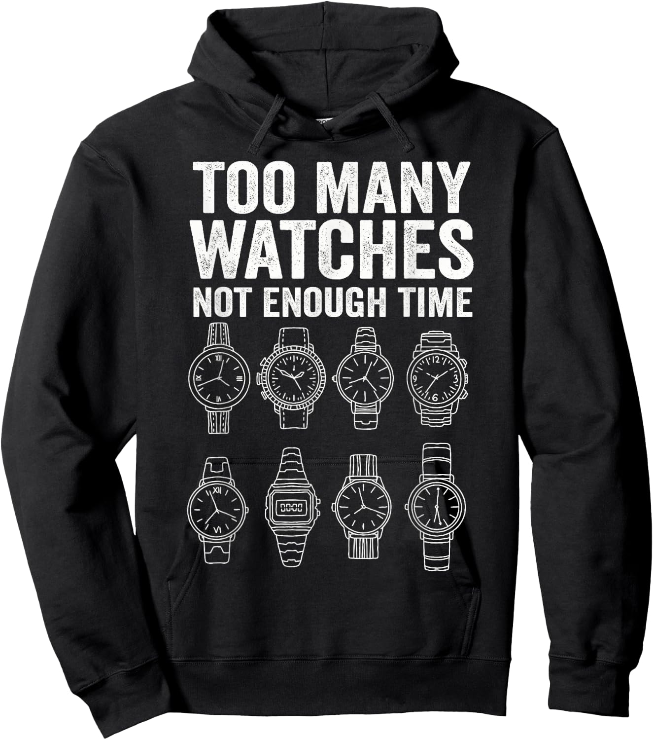 Too Many Watches Not Enough Time Horology Hoodie - Hoodie | Black