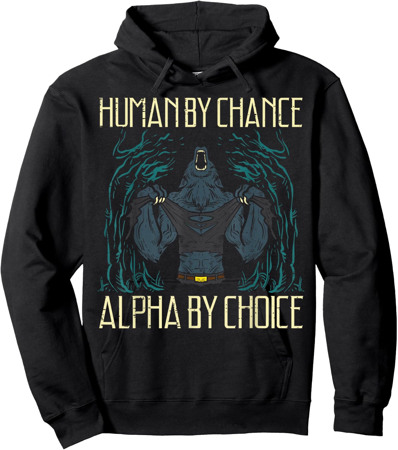 Wolf Human By Chance Alpha By Choice Men Boys Kids Women Hoodie - Hoodie | Black