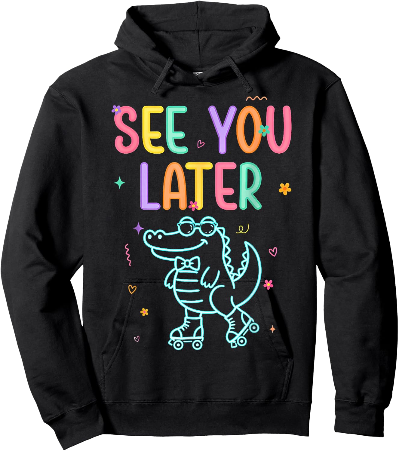 See You Later Teacher Summer Alligator Last Day of School Hoodie - Hoodie | Black