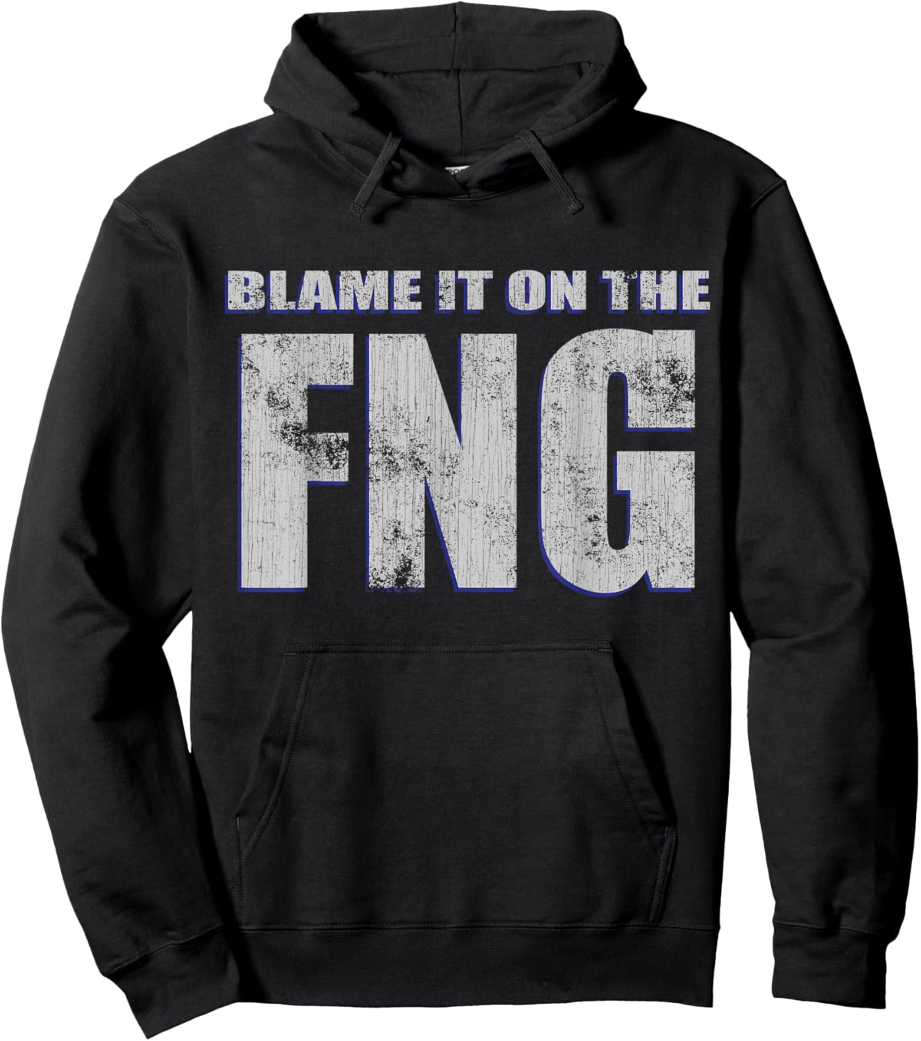 Blame It On The FNG - Veteran Humor Hoodie - Hoodie | Black