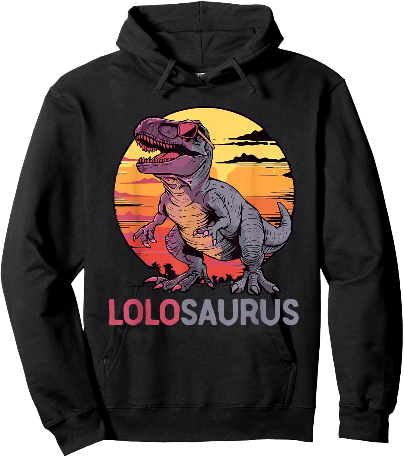 LoloSaurus Dino Dinosaur Lolo-Saurus T-Rex Funny Trex Hoodie - Hoodie | Black