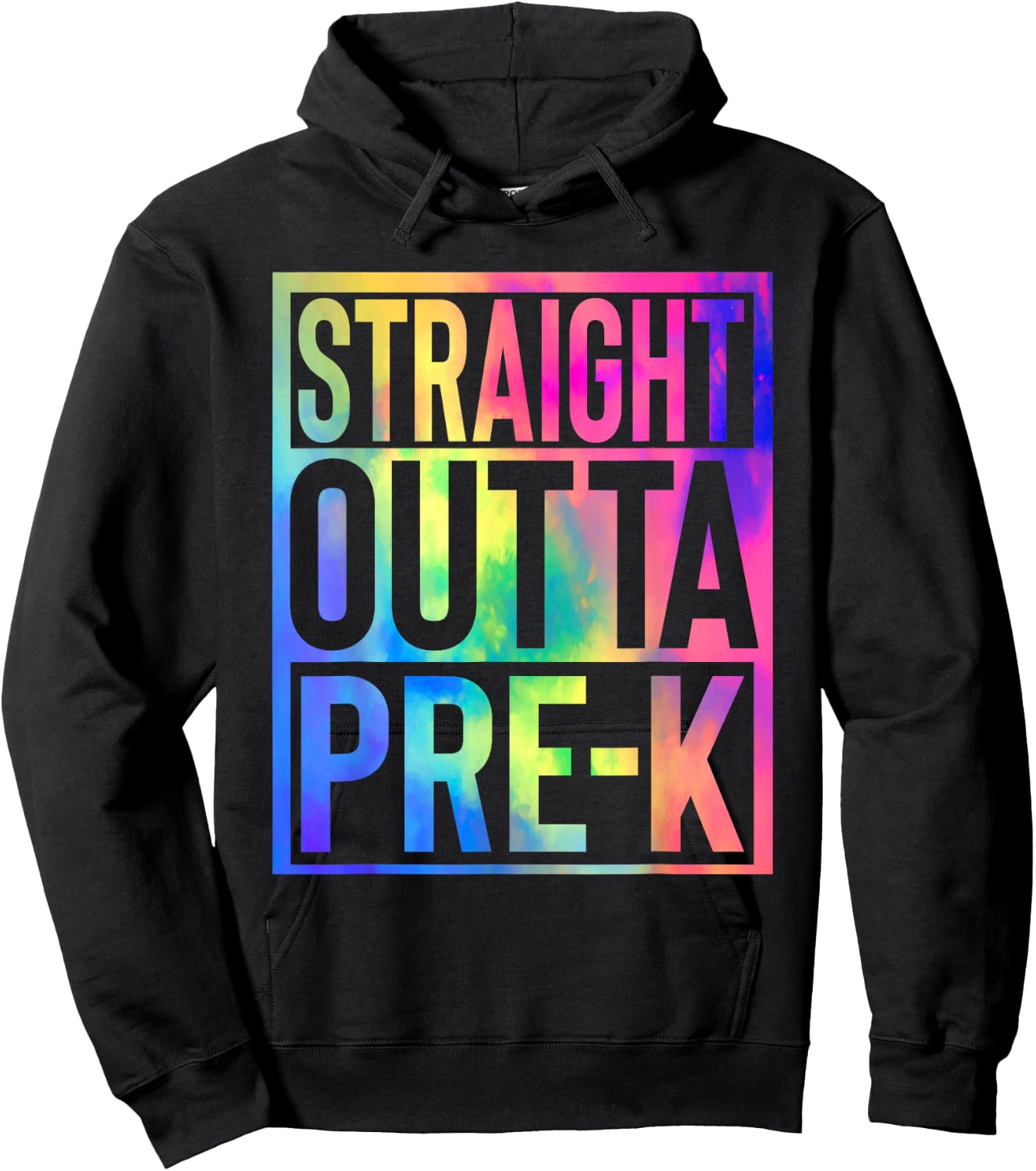 Straight Outta Pre K Last Day Of School Graduate Tie Dye Hoodie - Hoodie | Black