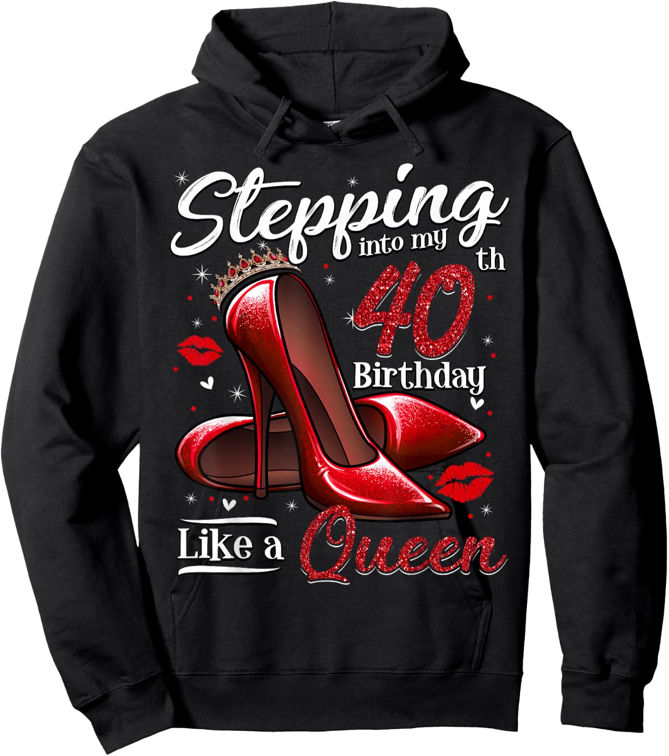 High Heels Stepping Into My 40th Birthday 40 and Fabulous Hoodie - Hoodie | Black