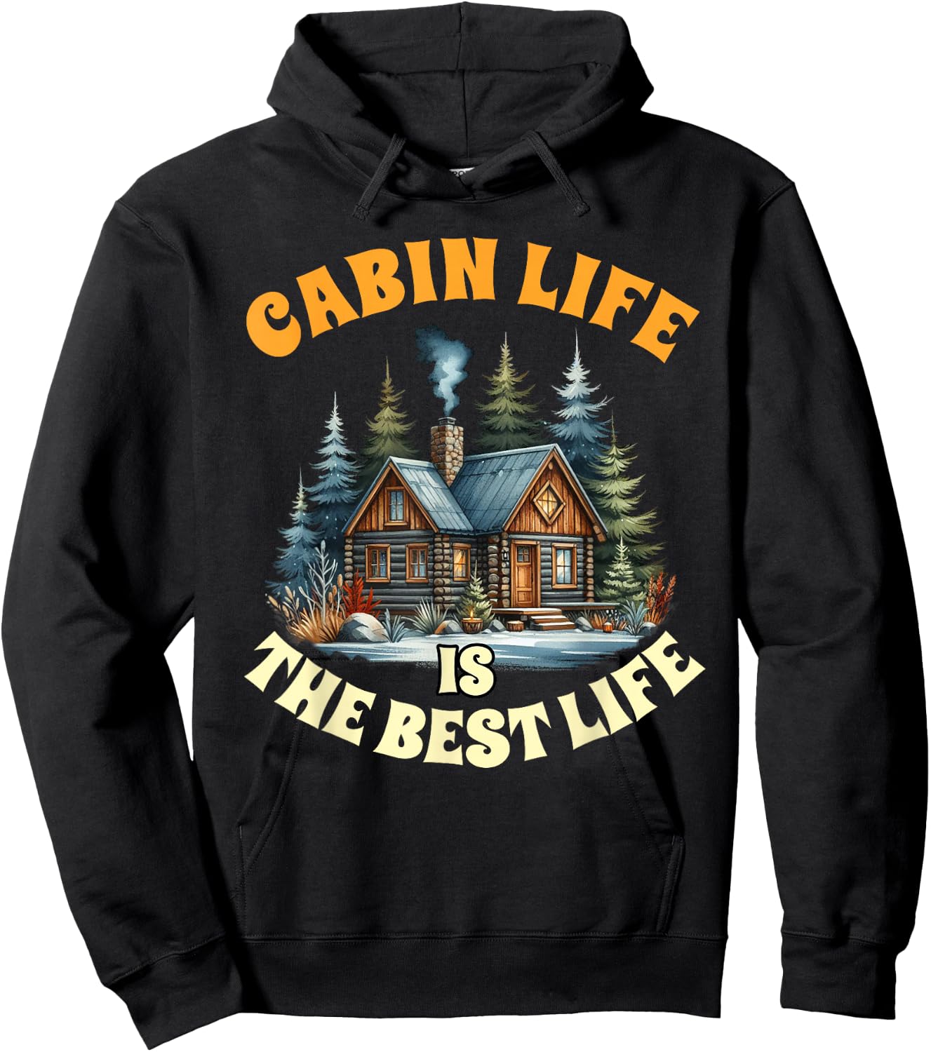 Camping Camper Cabin Life Is The Best Life Lake Life Outdoor Hoodie - Hoodie | Black