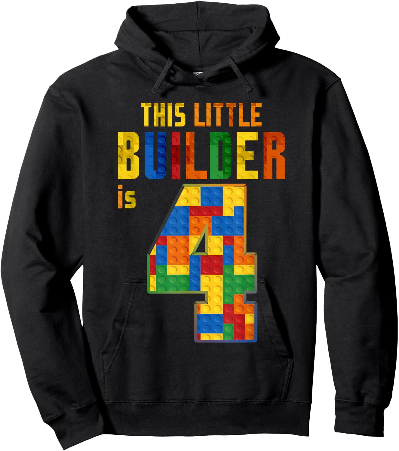 This Little Builder Is 4 Building Blocks 4th Birthday Kids Hoodie - Hoodie | Black