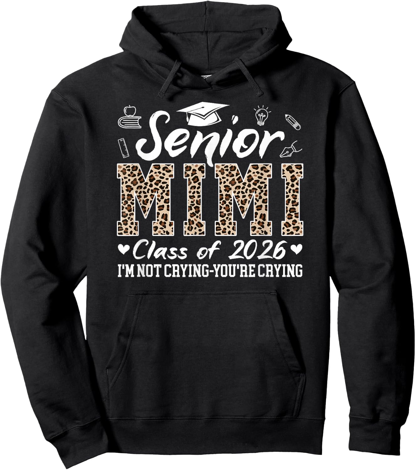 Senior Mimi 2026 Proud Mimi Of Class Of 2026 Mimi Grandma Hoodie - Hoodie | Black