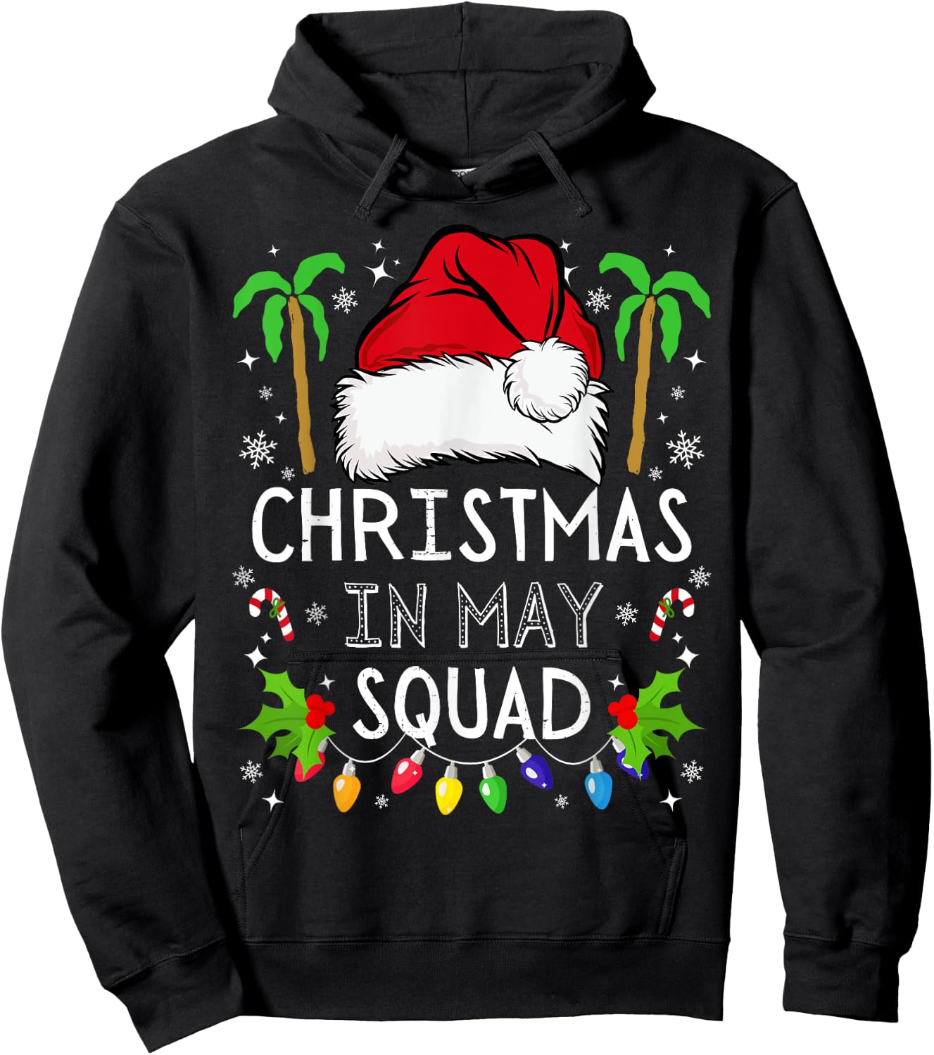 Christmas In May Squad Funny Summer Xmas Men Women Kids Hoodie - Hoodie | Black