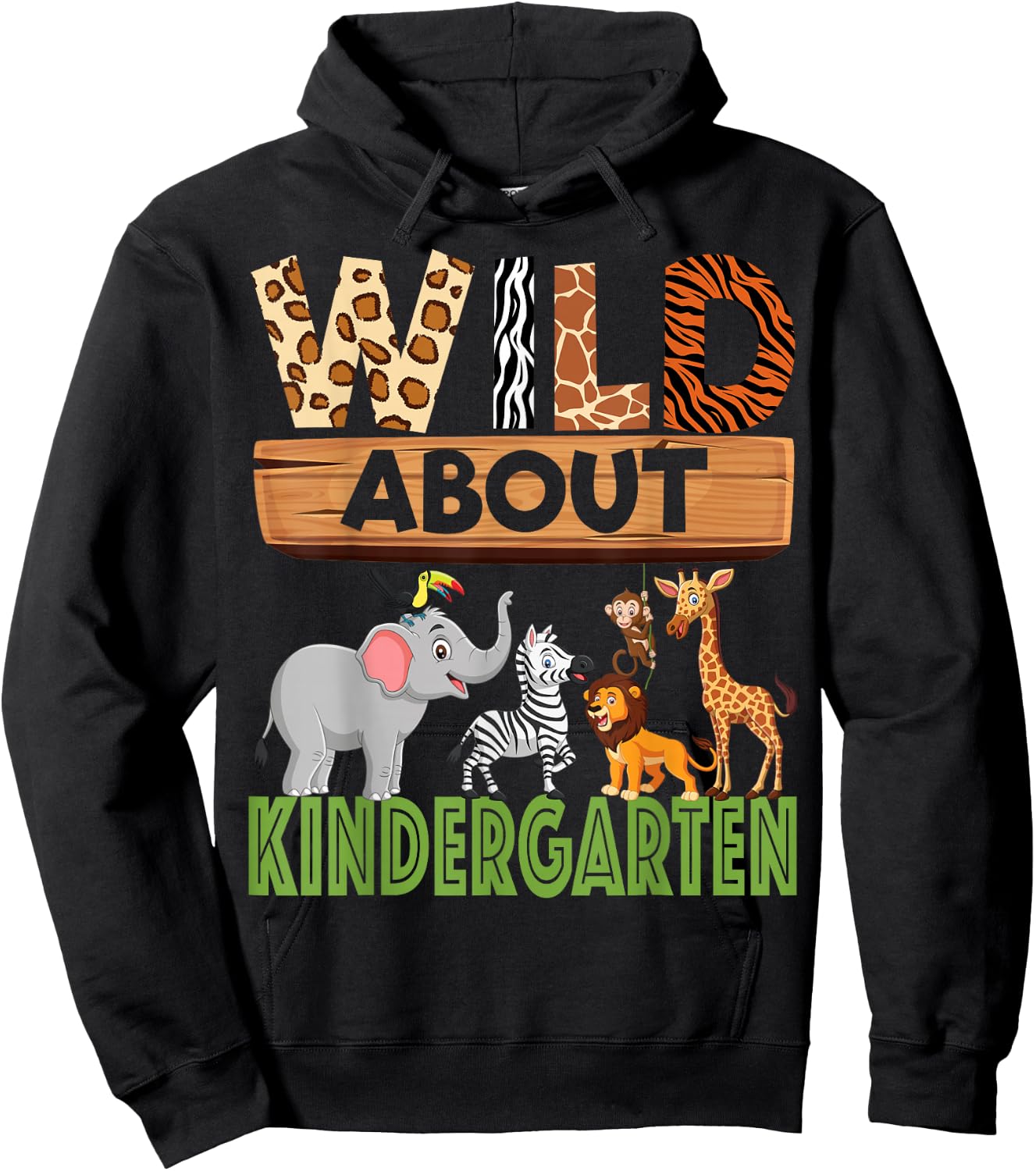 Wild About Kindergarten Teacher Student Zoo Safari Hoodie - Hoodie | Black