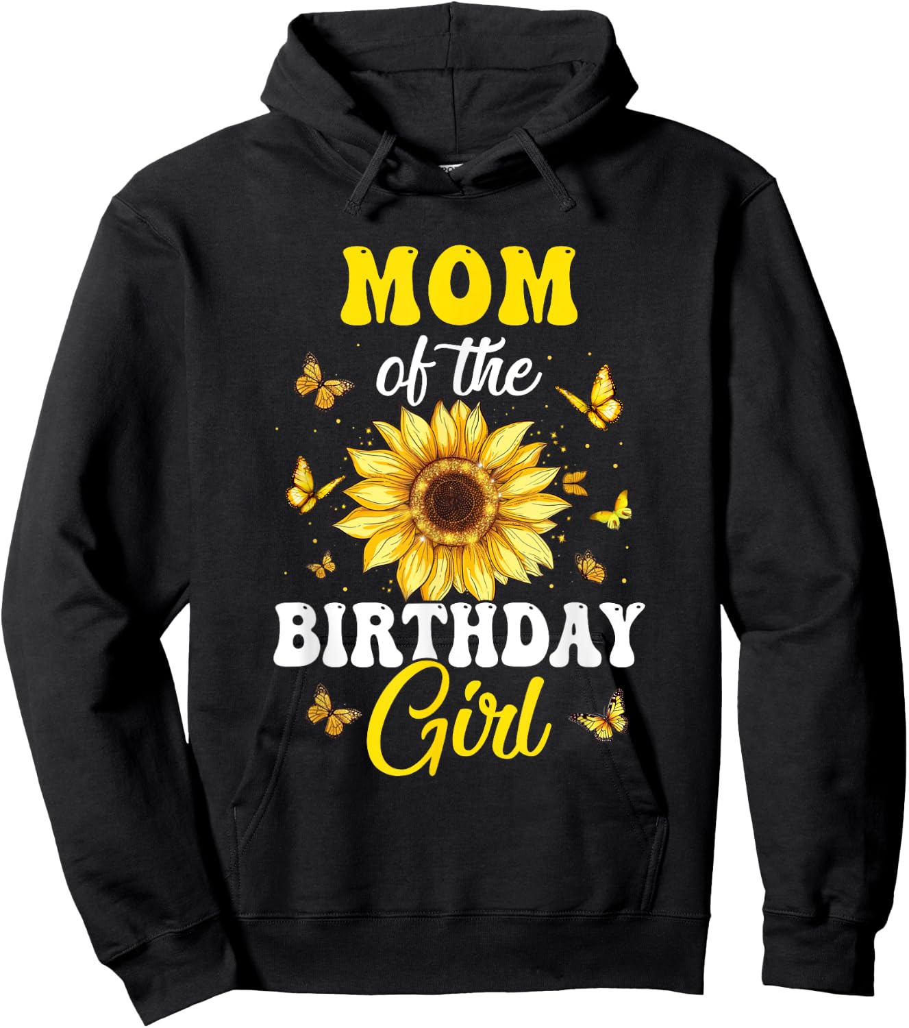 Mom Of The Birthday Girl Sunflower Party Family Matching Hoodie - Hoodie | Black