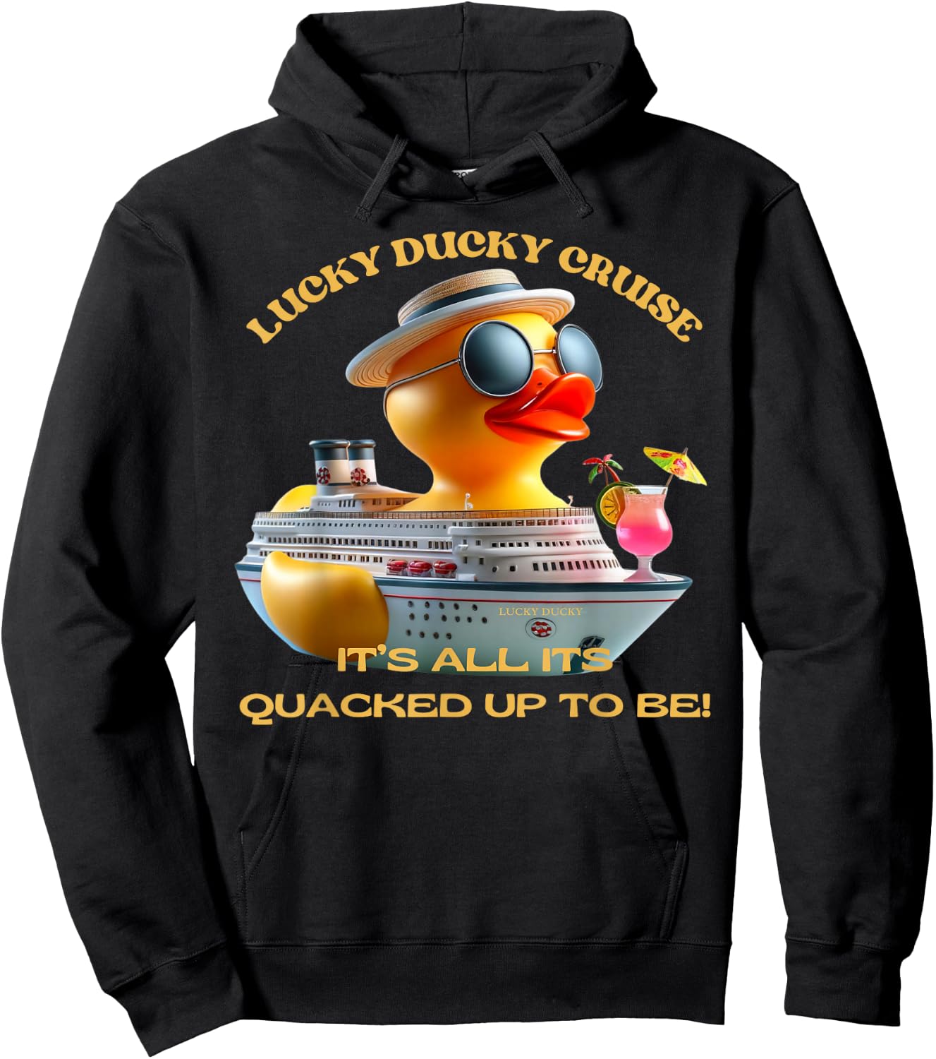 Lucky Ducky Cruise It's All It's Quacked Up to Be Hoodie - Hoodie | Black