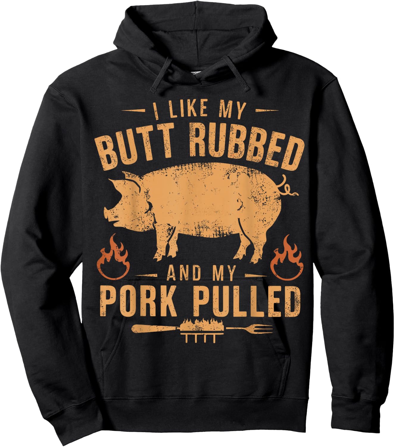 I Love My Butt Rubbed and my Pork Pulled - BBQ Grilling Hoodie - Hoodie | Black