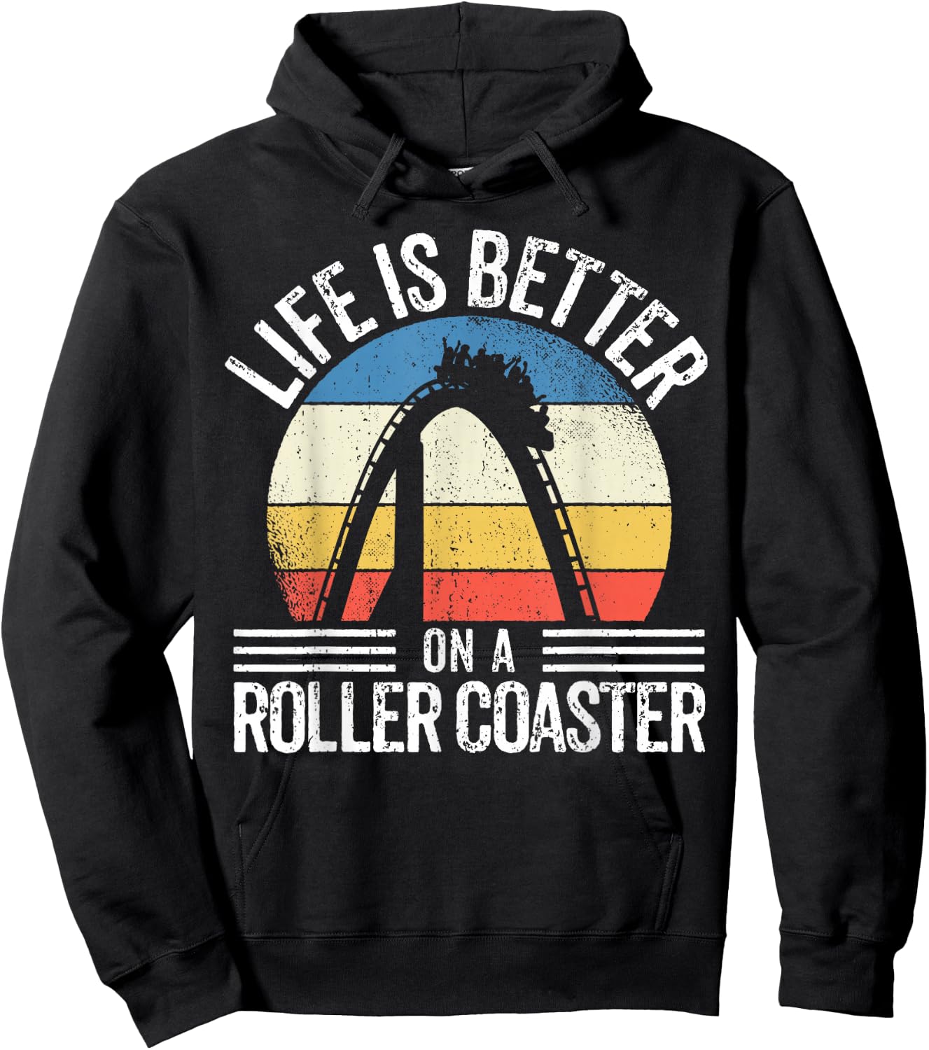 I Love Rollercoasters I Better On A Roller Coaster Hoodie - Hoodie | Black