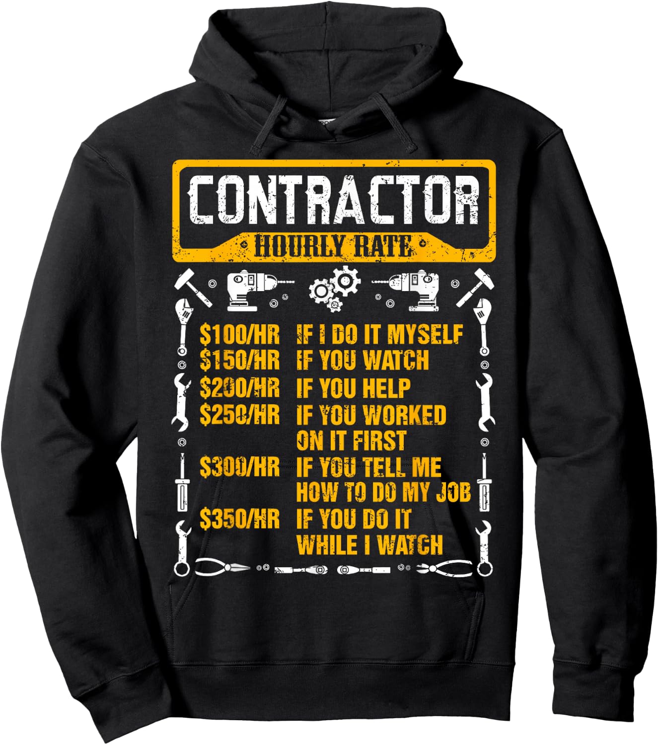 Contractor Hourly Rate Price Chart Funny Construction Work Hoodie - Hoodie | Black