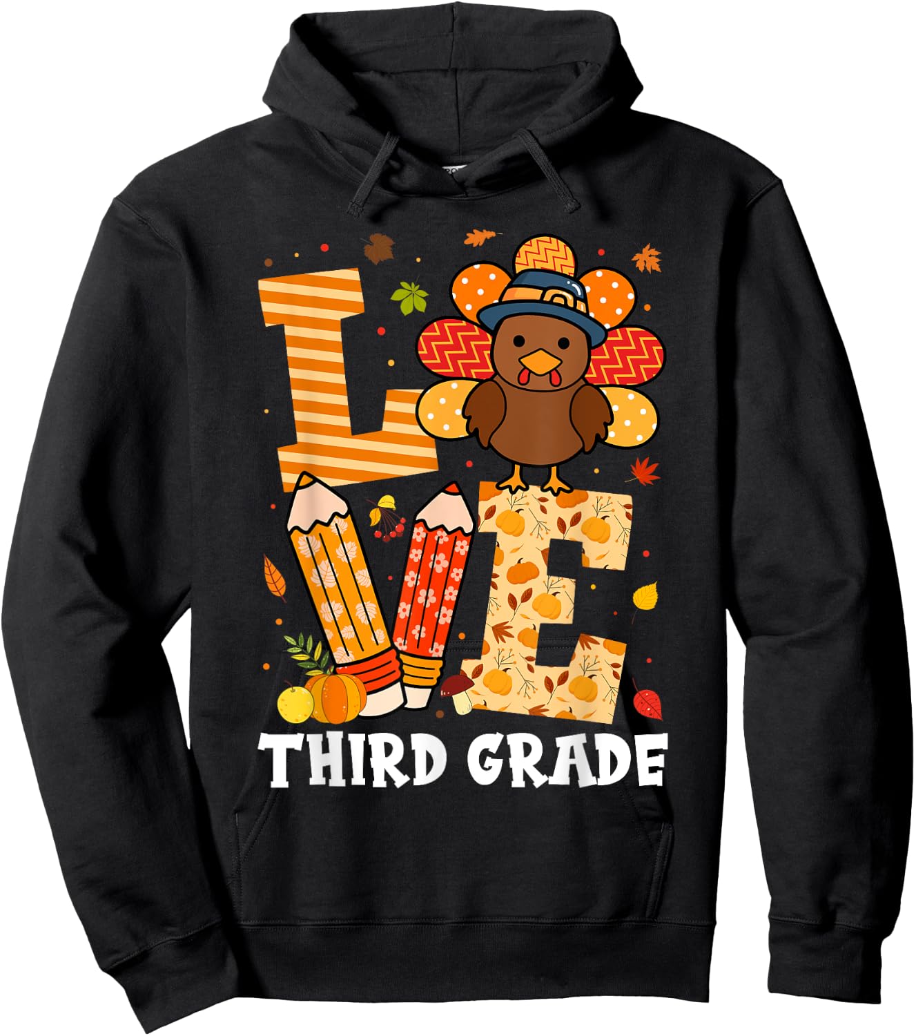 Thanksgiving Love Third Grade Teacher Turkey Autumn Fall Men Women Girls Kids Hoodie - Hoodie | Black