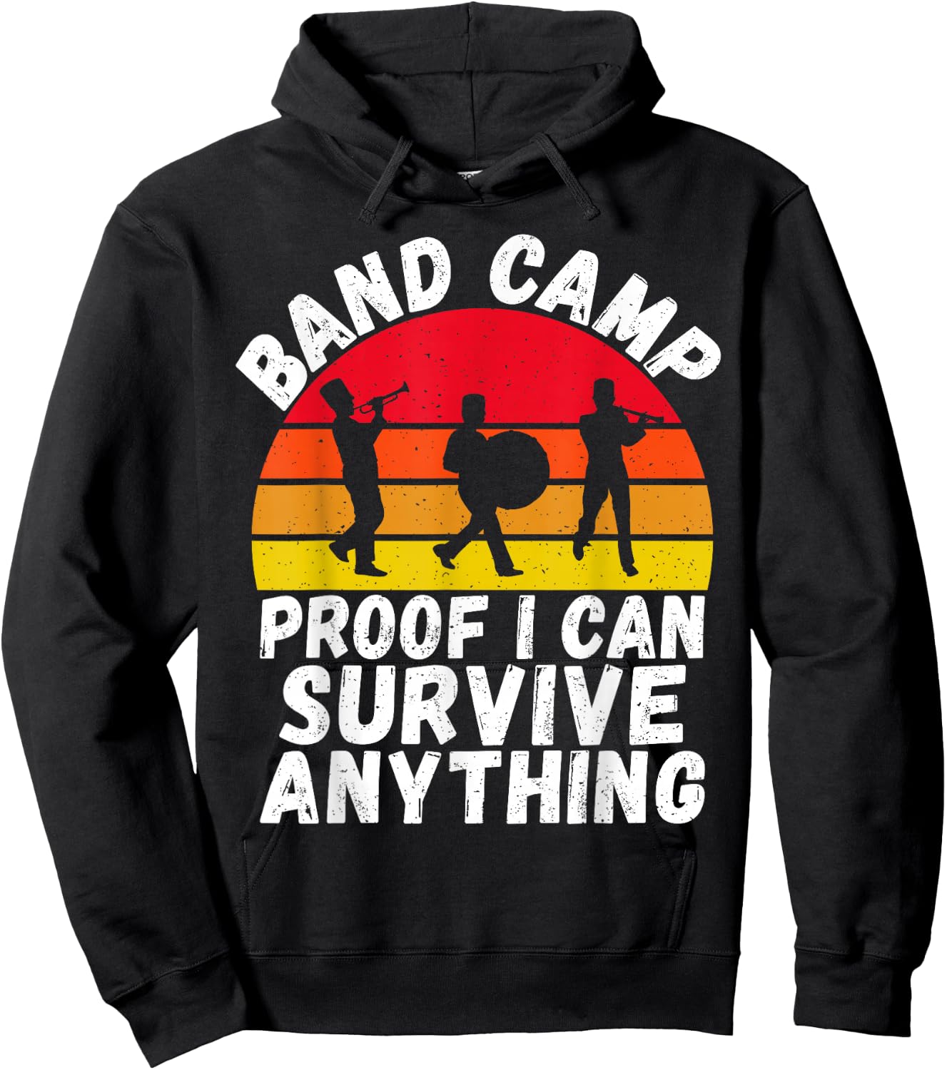 Proof i can survive anything Band Camp Hoodie - Hoodie | Black
