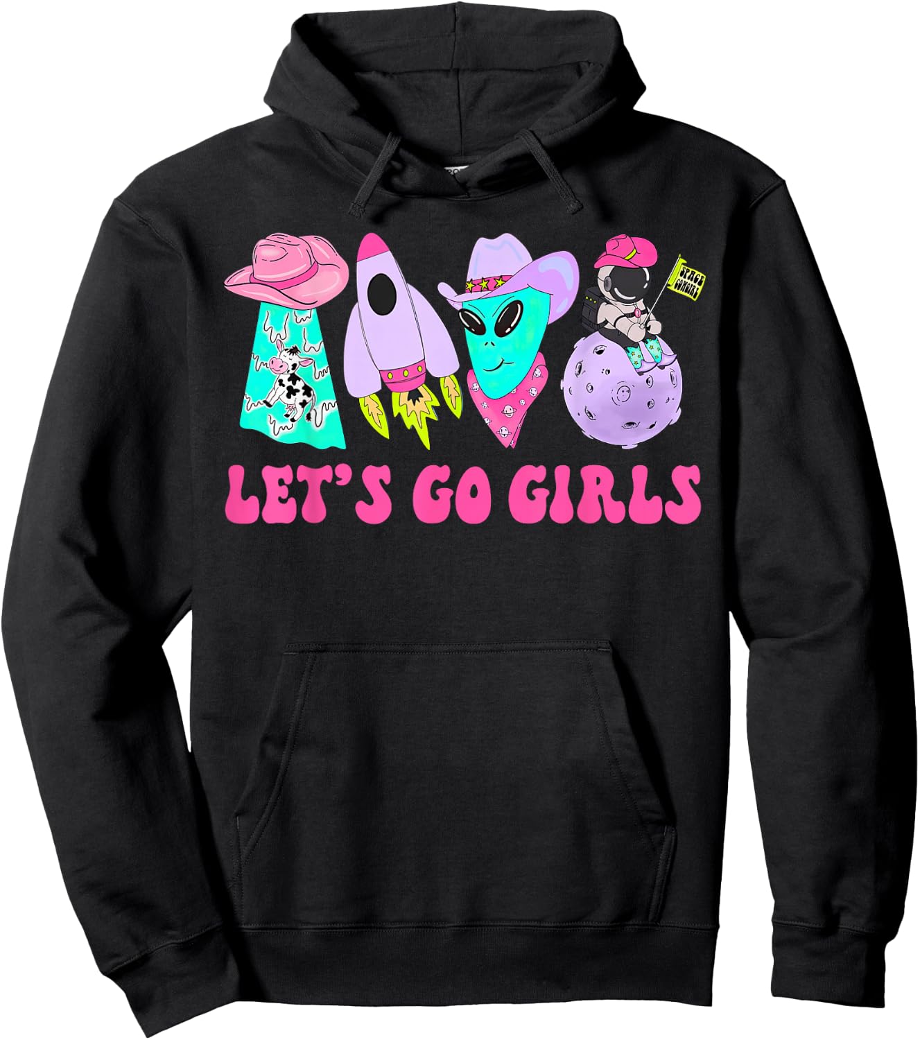 Team Bride Western Space Desert Bachelorette Let's Go Girls Hoodie - Hoodie | Black