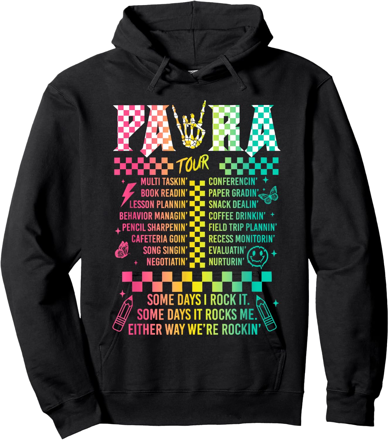 Para Tour Some Days I Rock It Some Days It Rock Me Para Life Hoodie - Hoodie | Black