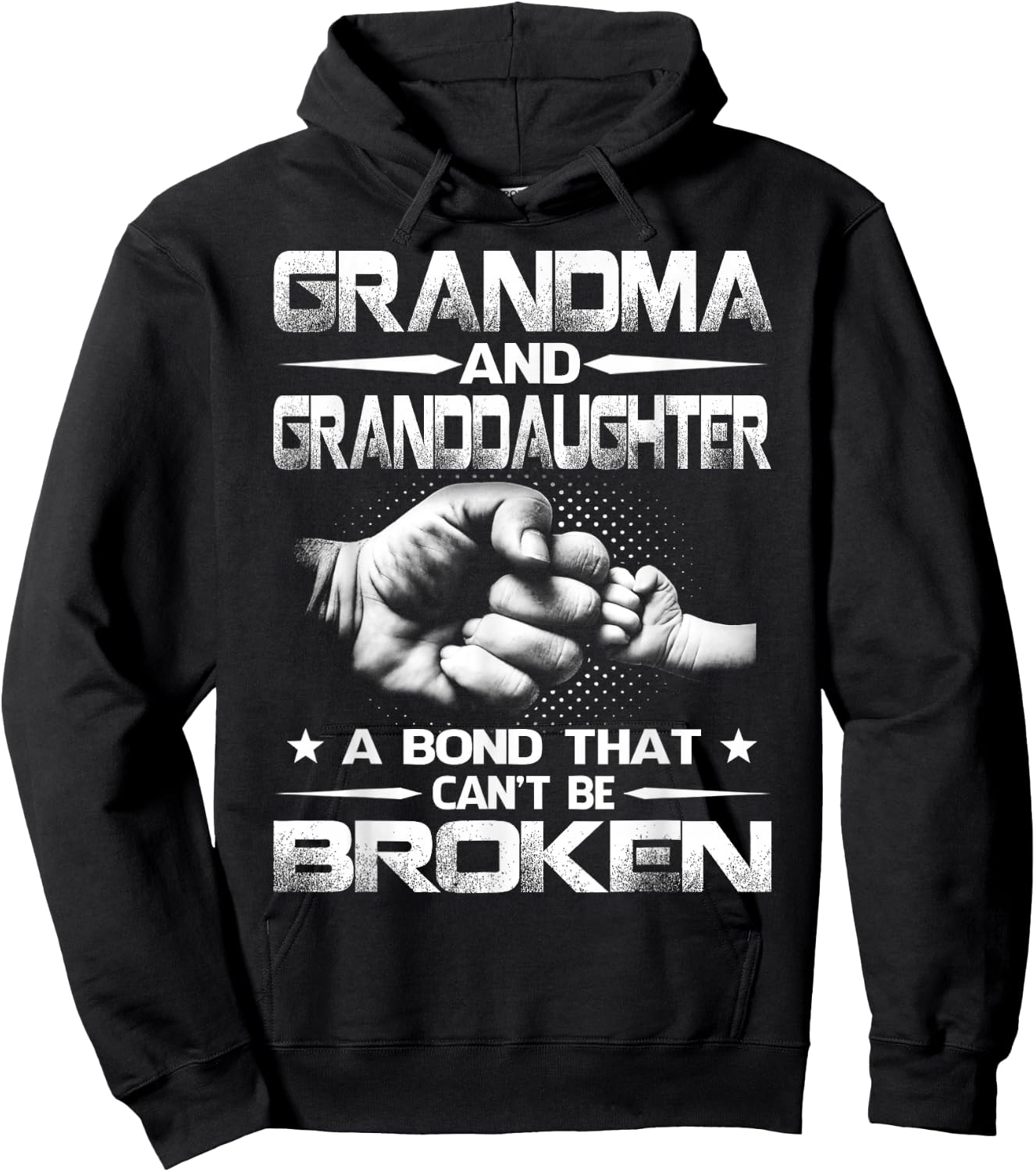 Grandma and Granddaughter A Bond That Won't Be Broken Hoodie - Hoodie | Black