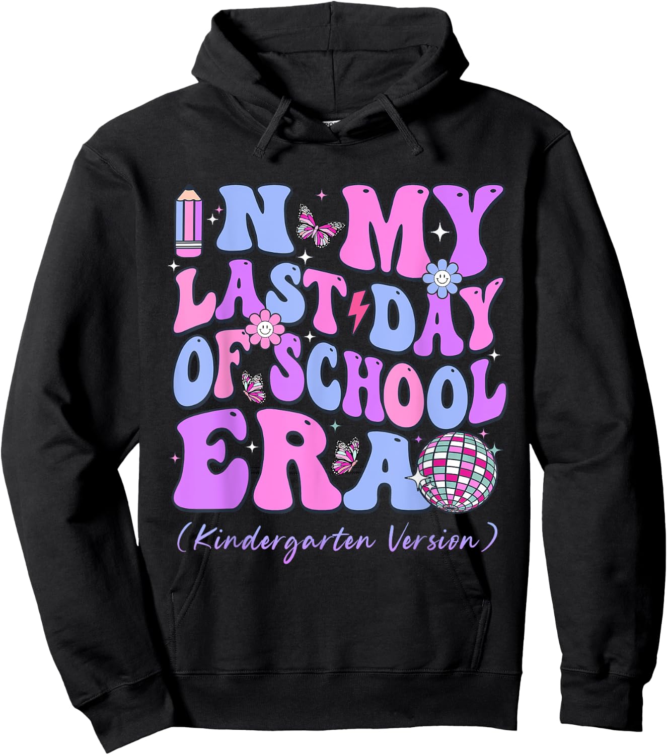 In My Last Day Of School Era Groovy Kindergarten Version Hoodie - Hoodie | Black