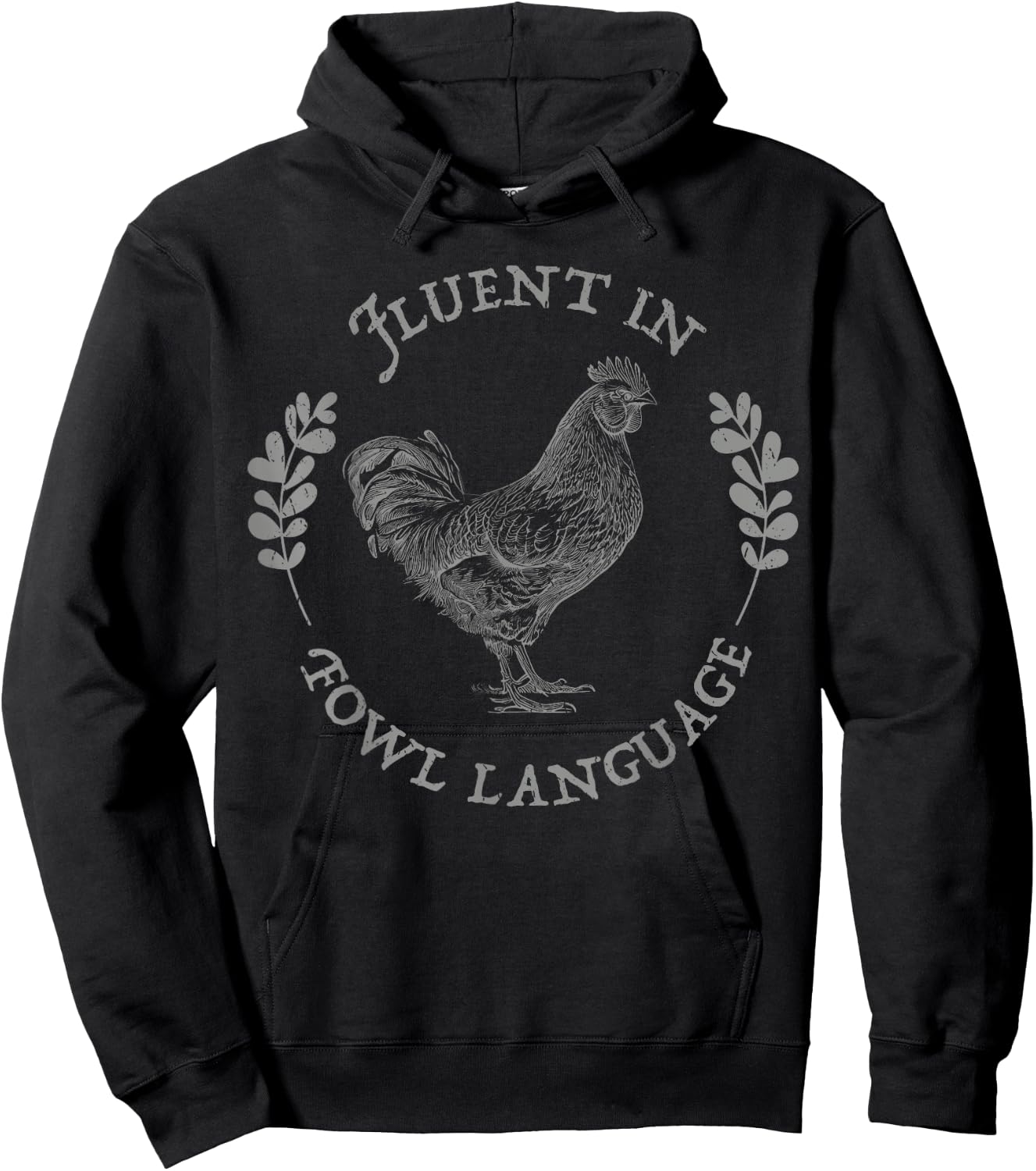 Fluent In Fowl Language farmer Chicken mom patriotic chicken Hoodie - Hoodie | Black