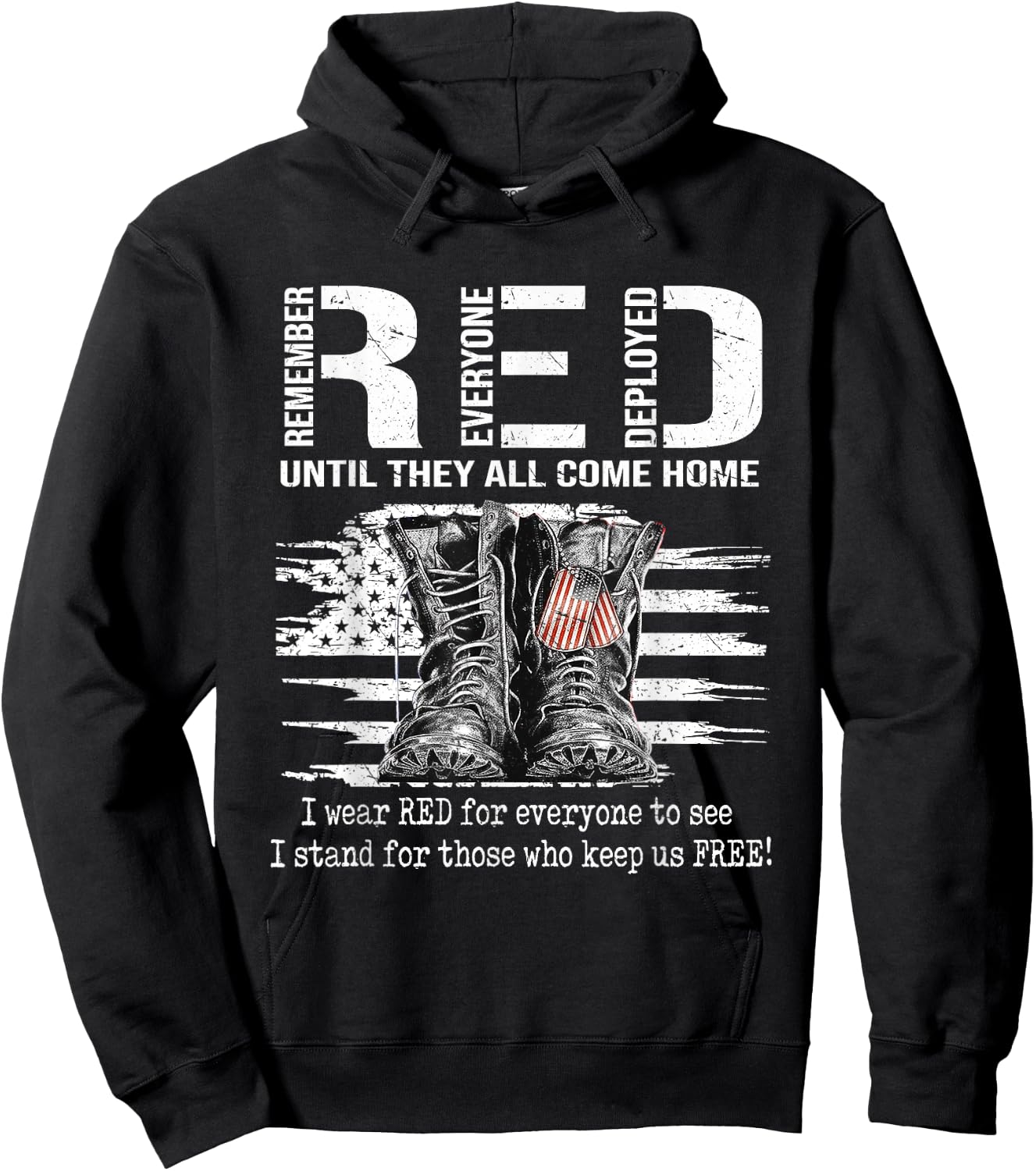 Until They Come Home My Soldier Red Friday Military US Flag Hoodie - Hoodie | Black