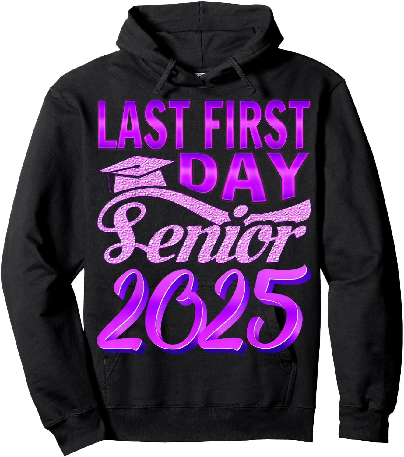 My Last First Day Senior Back to School 2025 Class Of 2025 Hoodie - Hoodie | Black