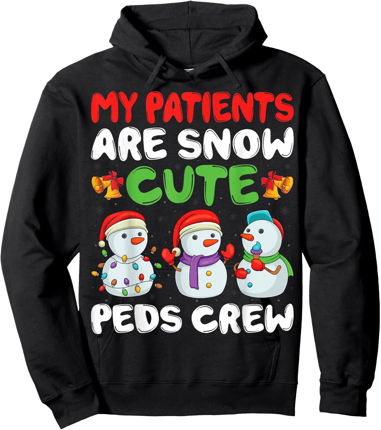 My Patients Are Snow PEDS Crew Pediatric Nurse Christmas Hoodie - Hoodie | Black