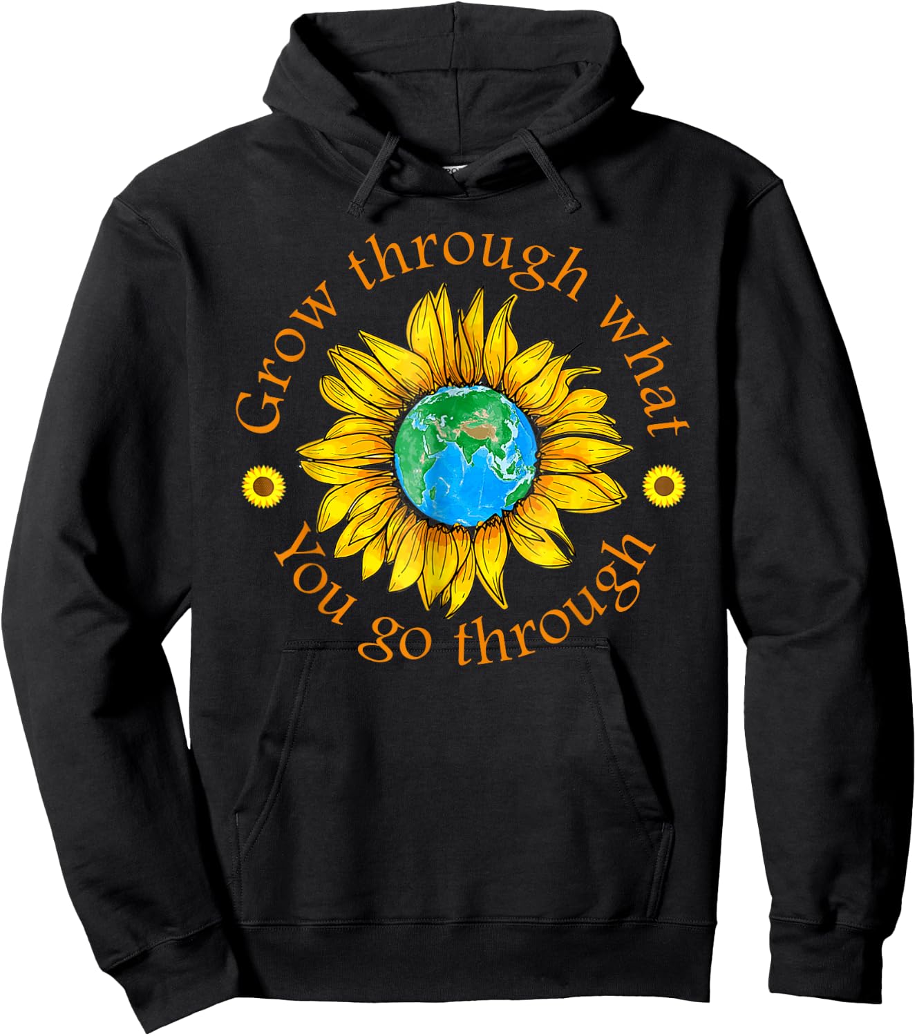 Positive Grow Through What You Go Through Sunflower Gifts Hoodie - Hoodie | Black