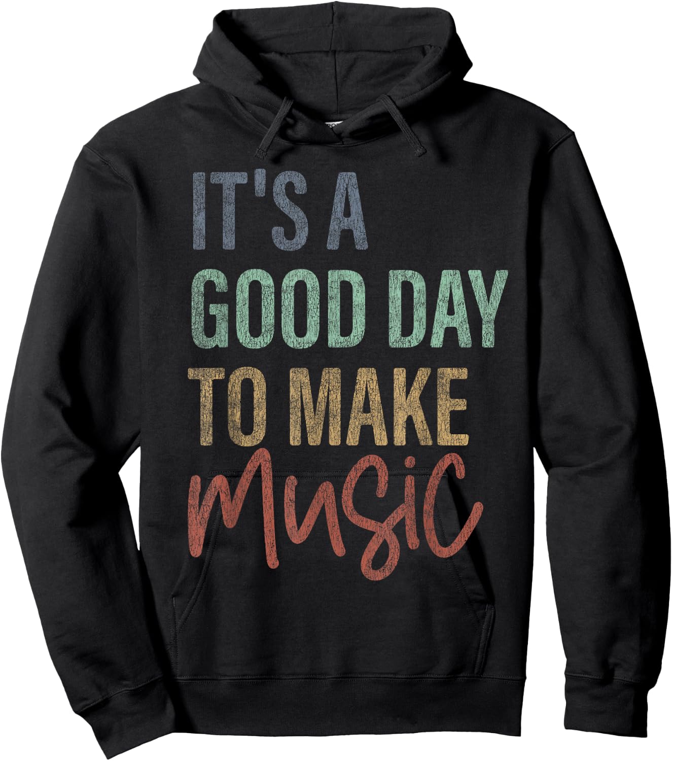 It's A Good Day To Make Music Trendy Musician Music Lover Hoodie - Hoodie | Black