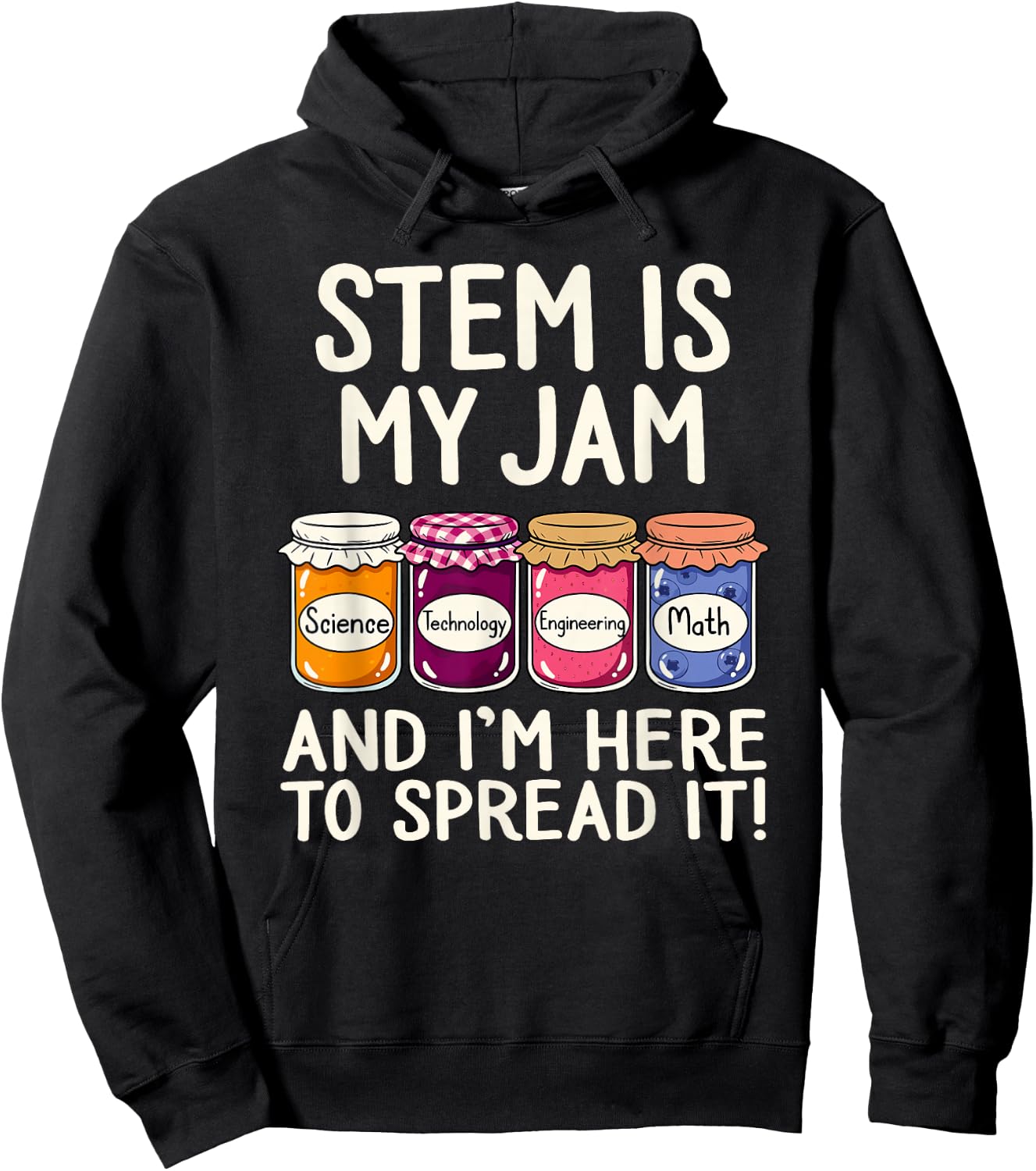 STEM is My Jam | Science Technology Engineering Mathematics Hoodie - Hoodie | Black