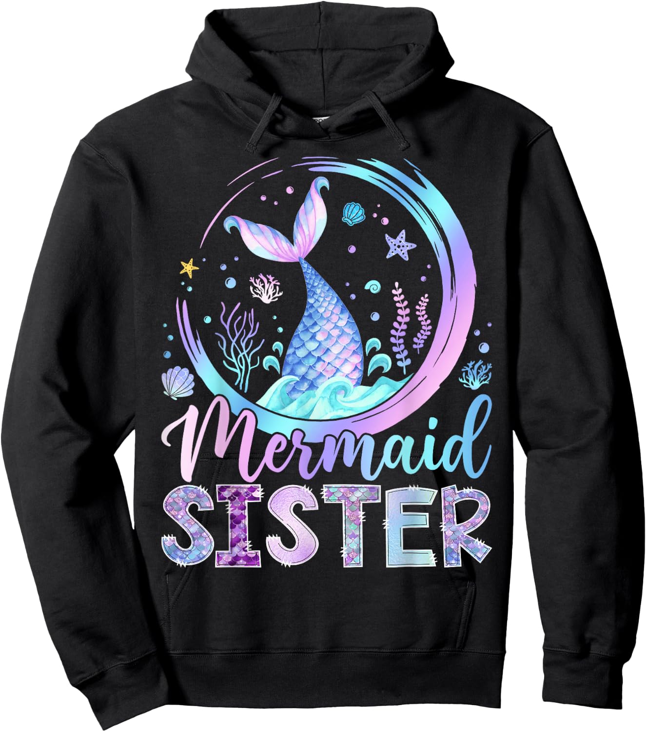 Mermaid Sister Funny Birthday Girl Party Family Matching Hoodie - Hoodie | Black