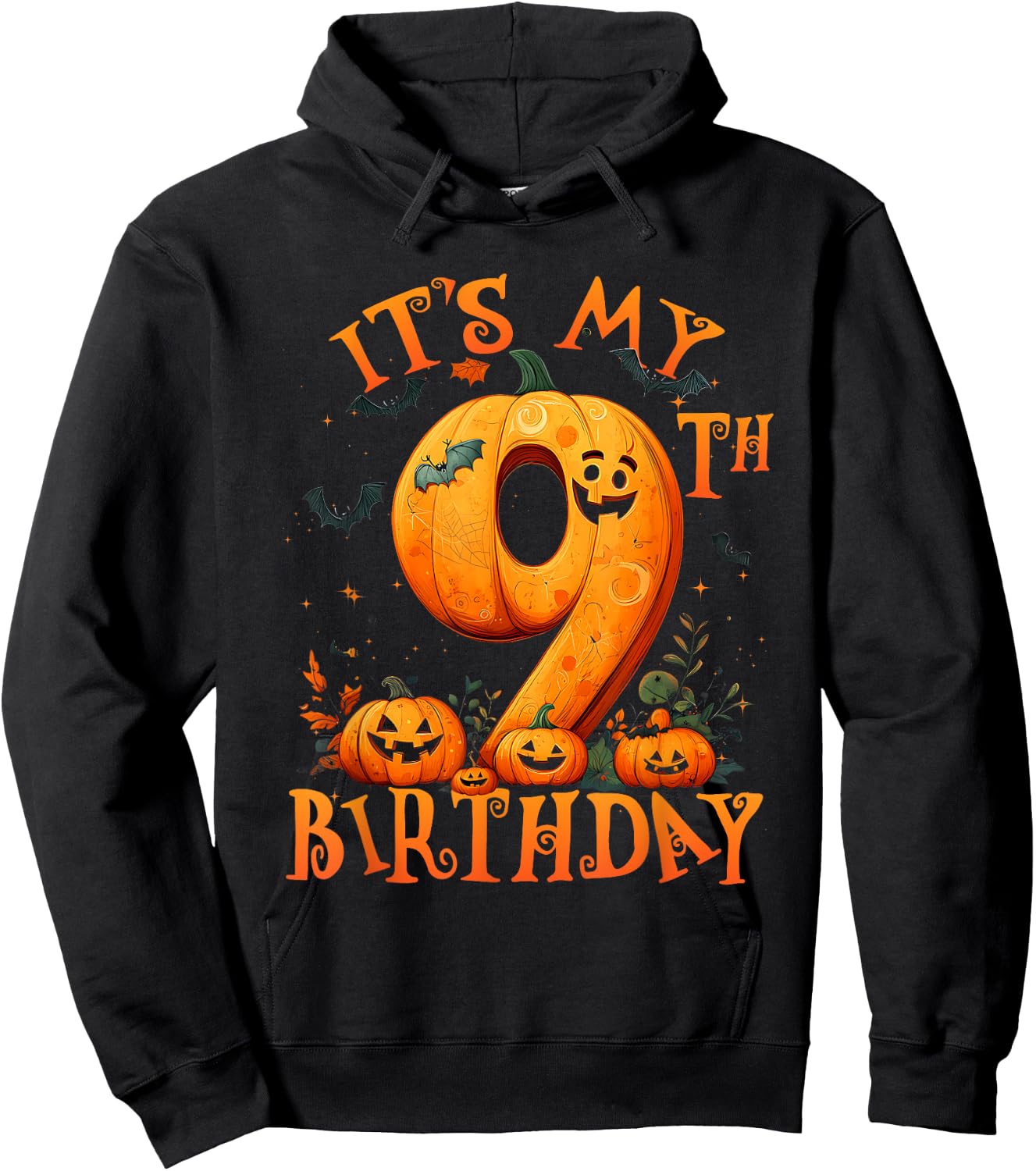 Boo It's My 9th Birthday Halloween Pumpkin 9 Years Old Hoodie - Hoodie | Black