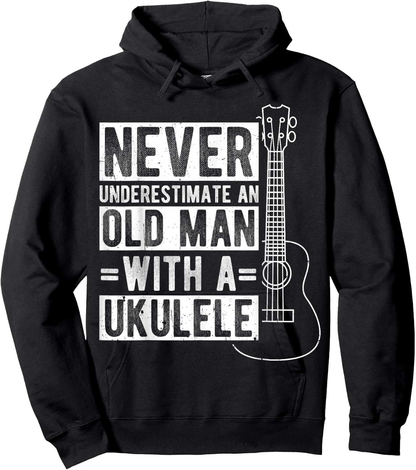 NEVER UNDERESTIMATE AN OLD MAN WITH A UKULELE Musican Hoodie - Hoodie | Black