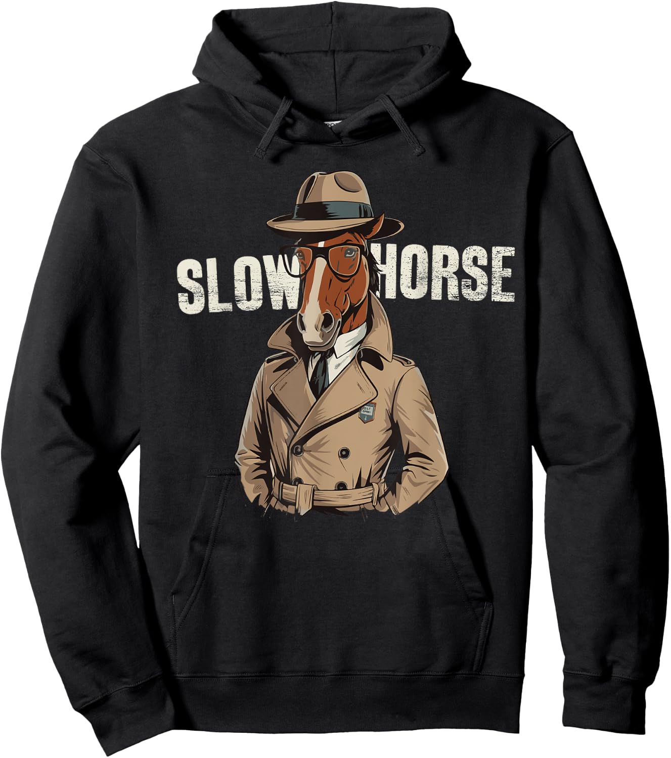 Slow Horses Funny Horse Lover Owner Spy Detective MI5 Agent Hoodie - Hoodie | Black