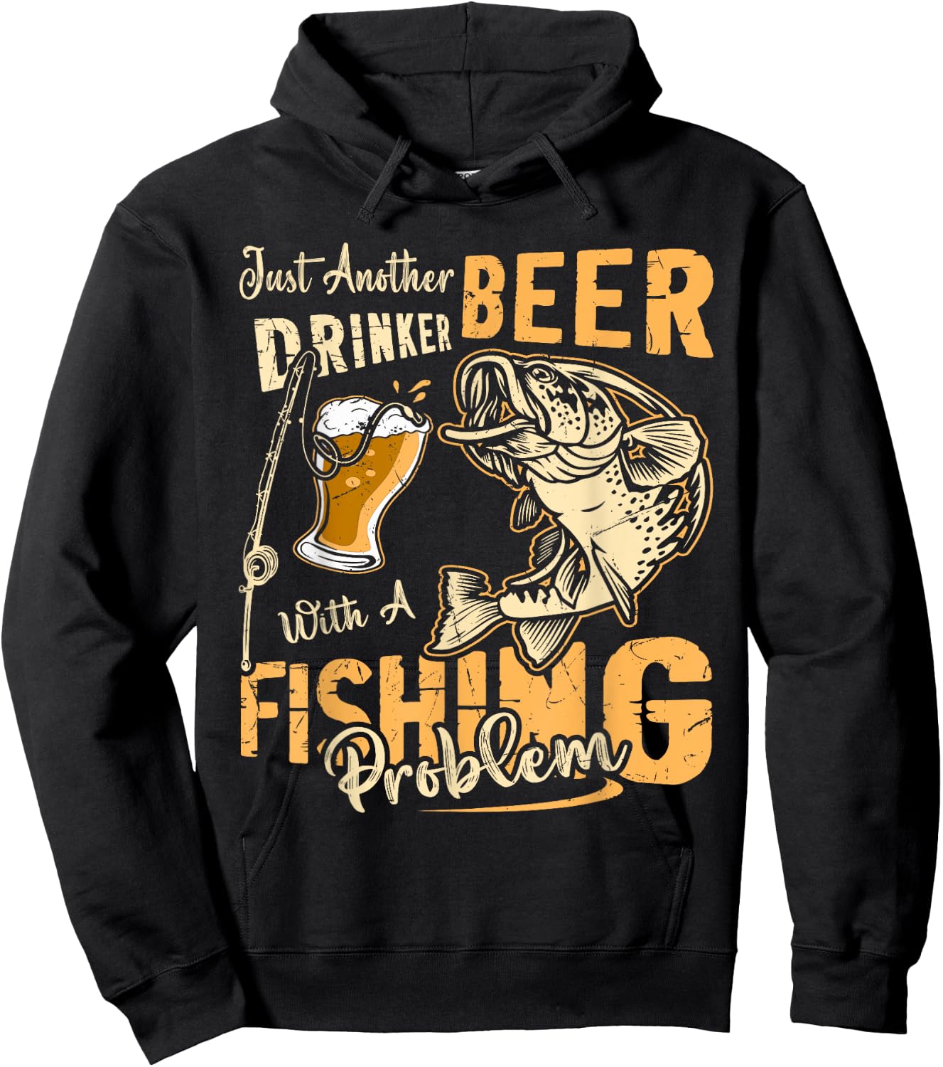 Just Another Beer Drinker With A Fishing Problem Hoodie - Hoodie | Black