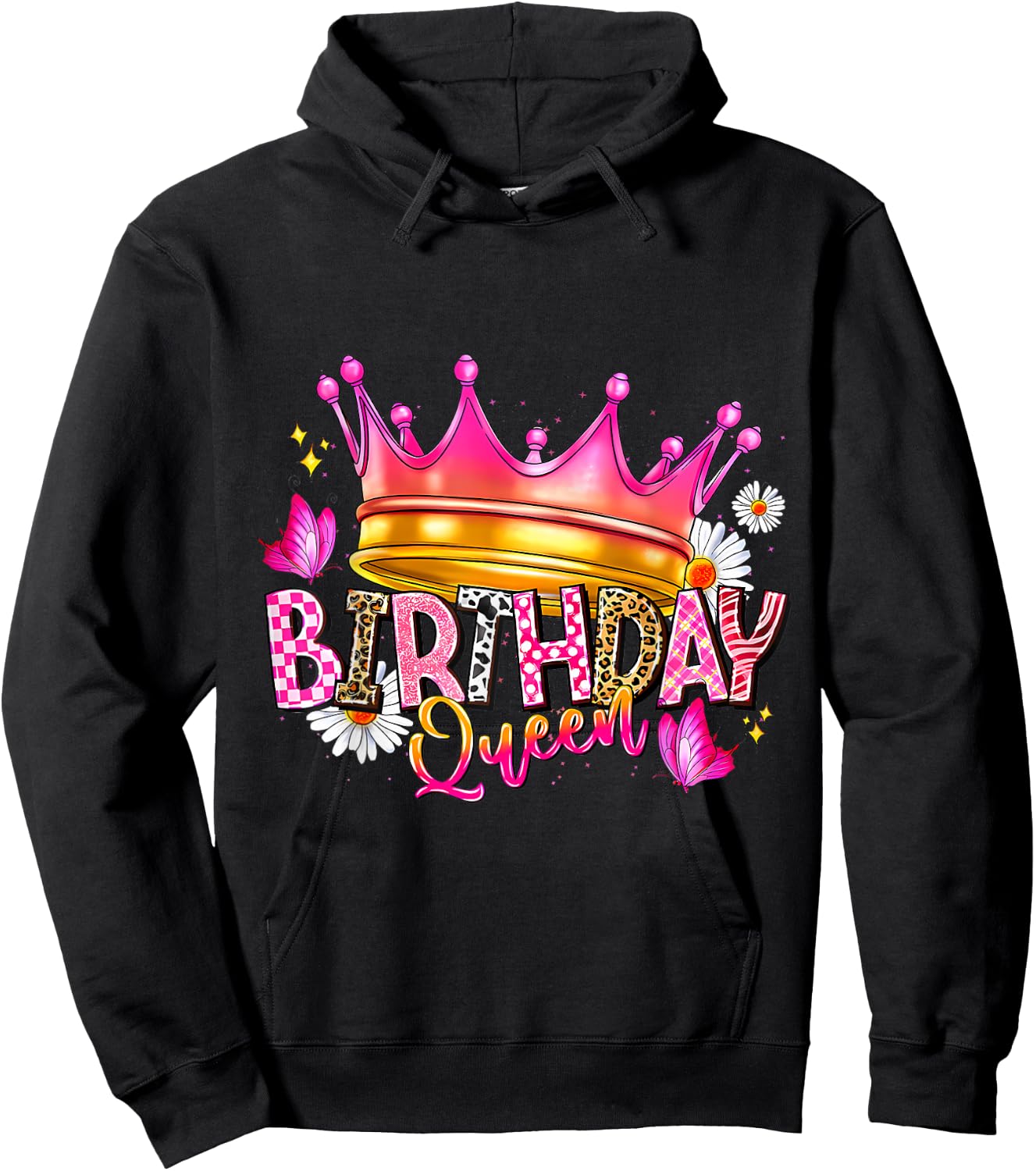 Birthday Queen Birthday Women Birthday Girl Its My Birthday Hoodie - Hoodie | Black