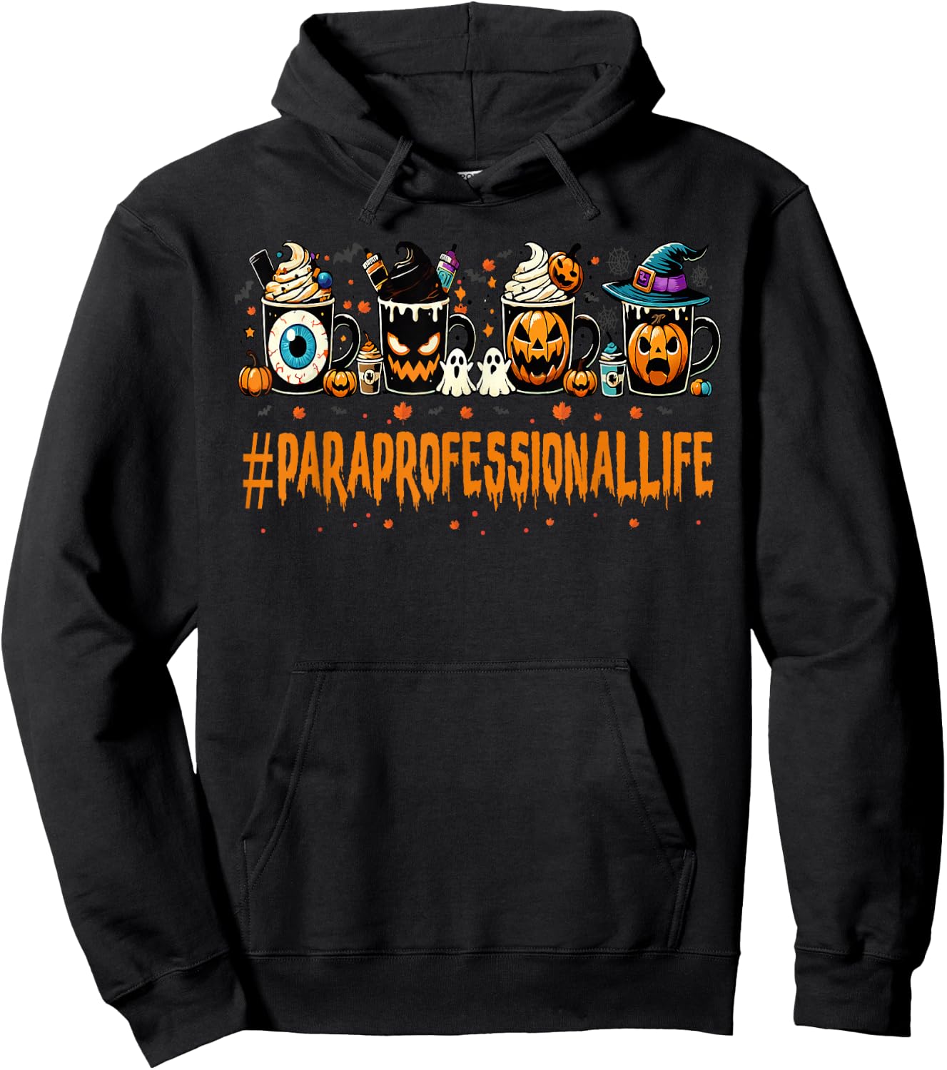 Paraprofessional Horror Fall Coffee Halloween Pumpkin Autumn Hoodie - Hoodie | Black