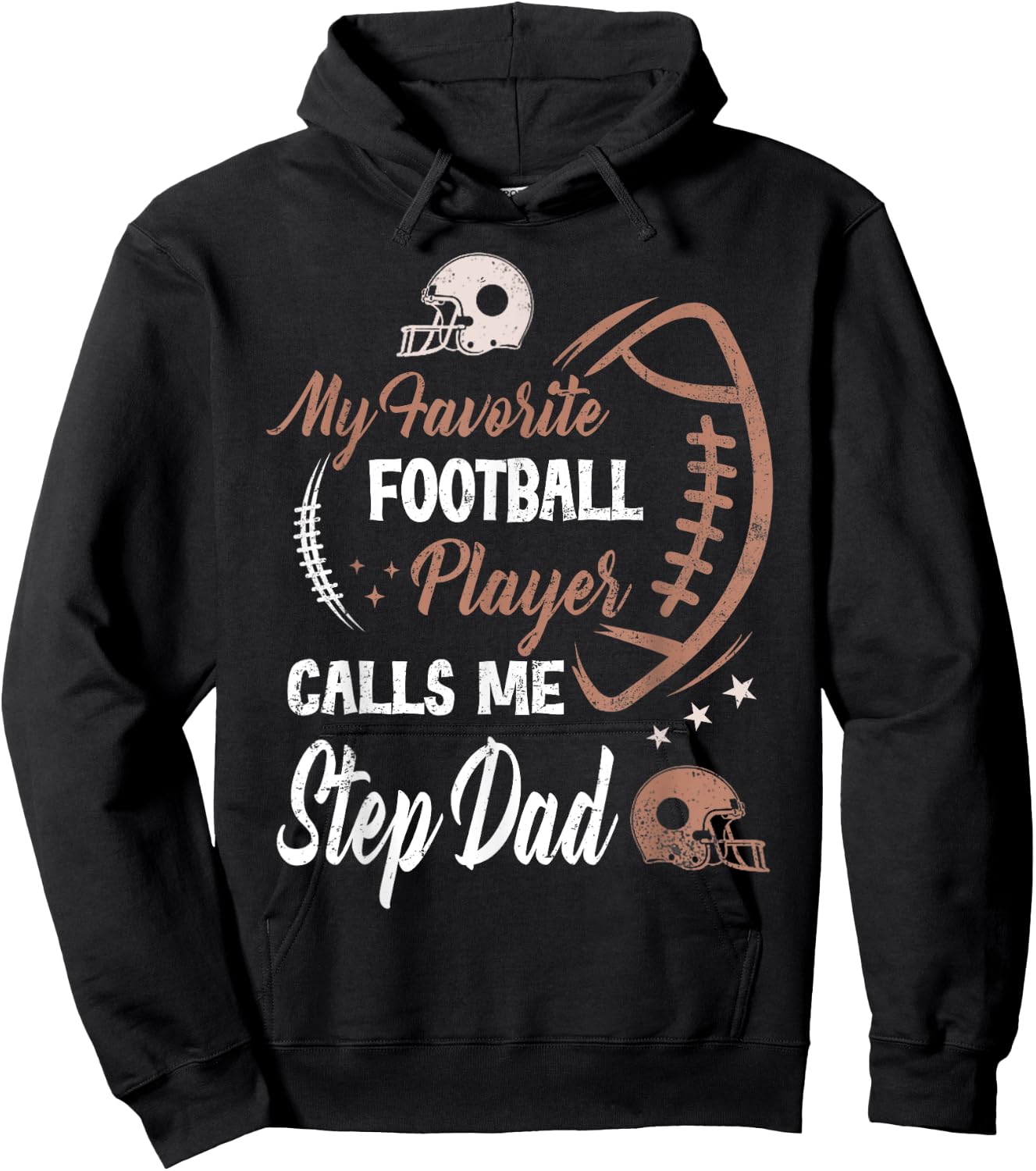 My Favorite Football Player Calls Me Step Dad Hoodie - Hoodie | Black