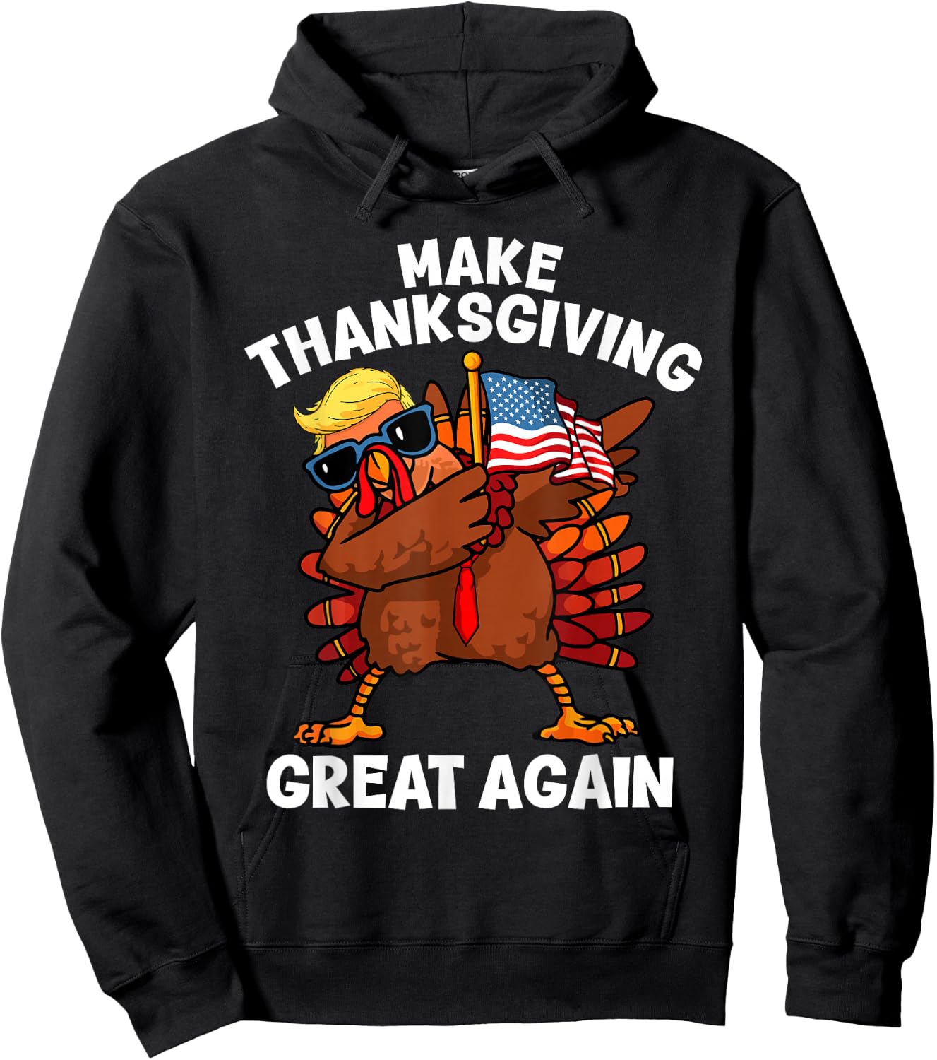 Make Thanksgiving Great Again Dabbing Turkey Trump American Hoodie - Hoodie | Black