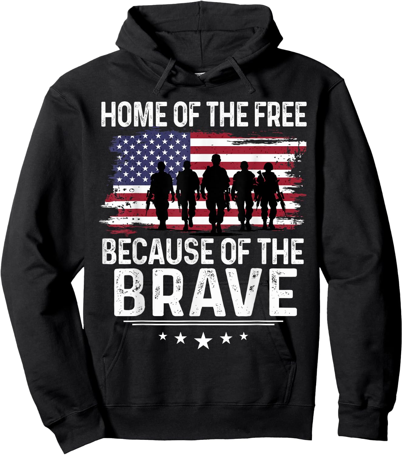 Home Of The Free Because Of The Brave - Honor and Proud Hoodie - Hoodie | Black