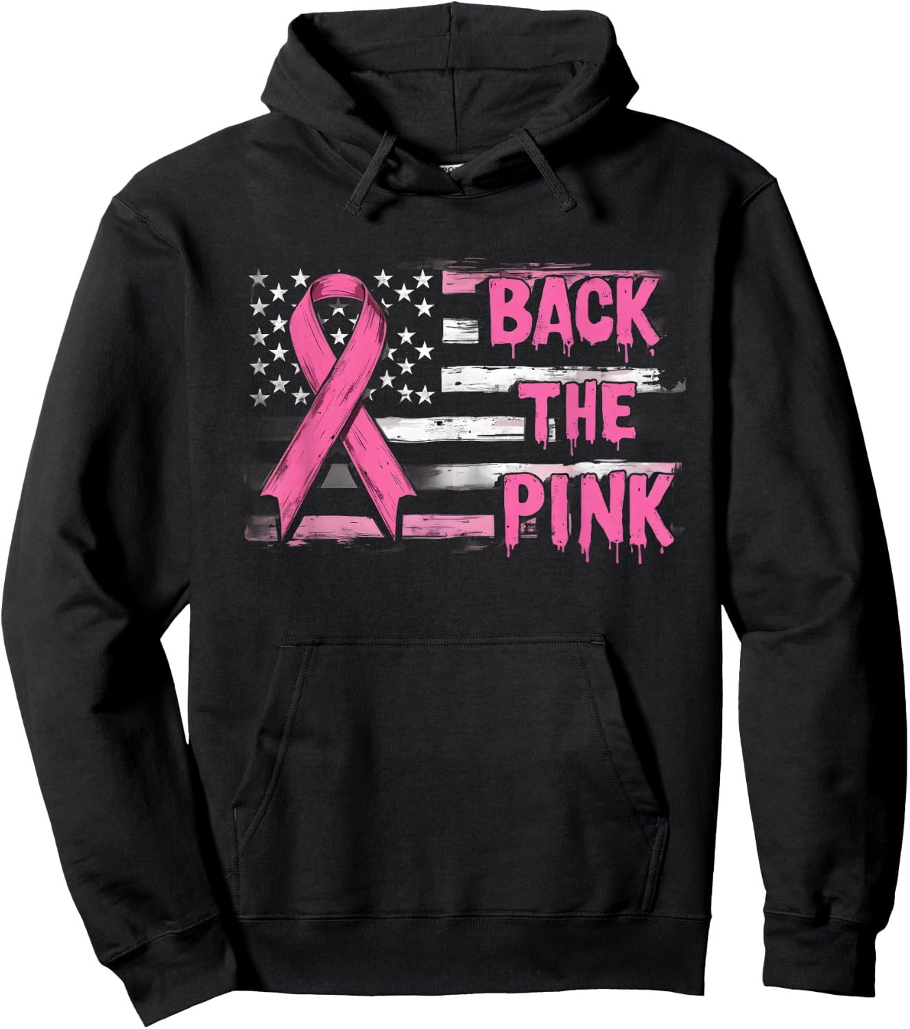 Back The Pink Breast Cancer Awareness Flag Toddler Women Men Hoodie - Hoodie | Black