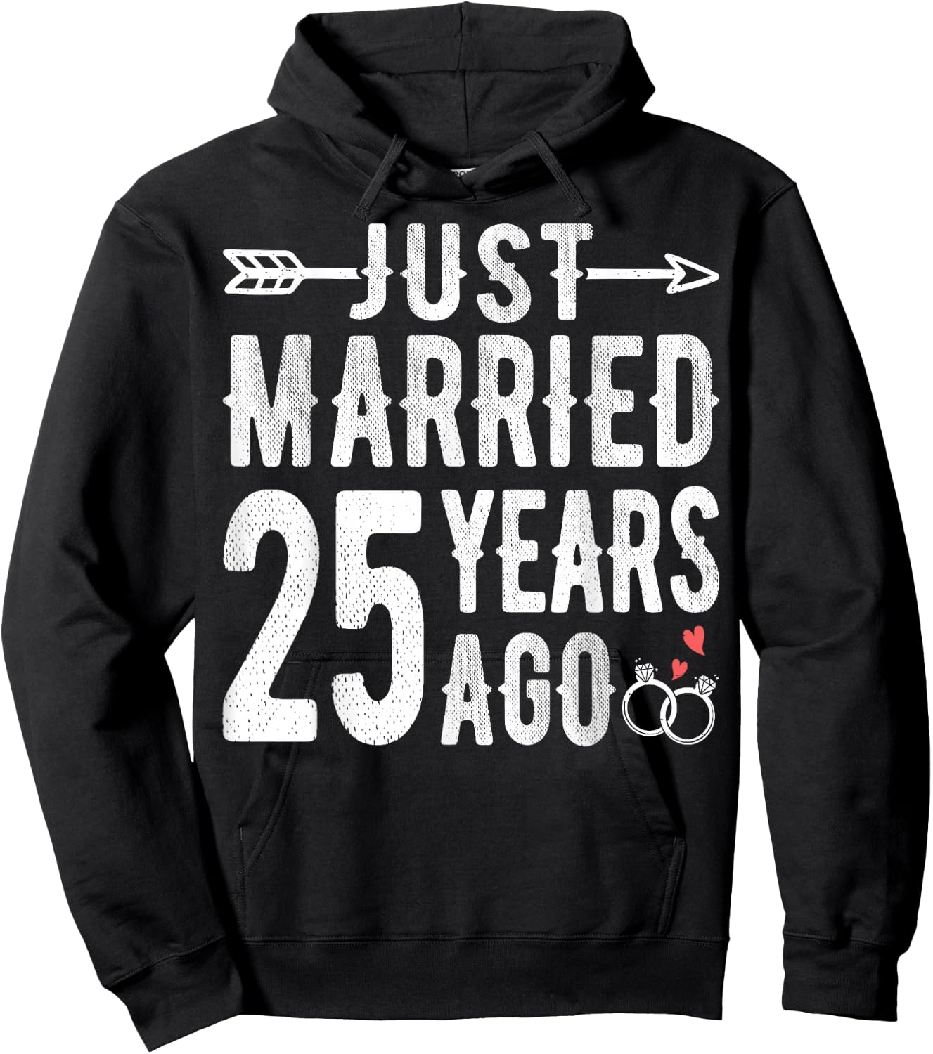 Couple 25th Wedding Anniversary - Just Married 25 Years Ago Hoodie - Hoodie | Black