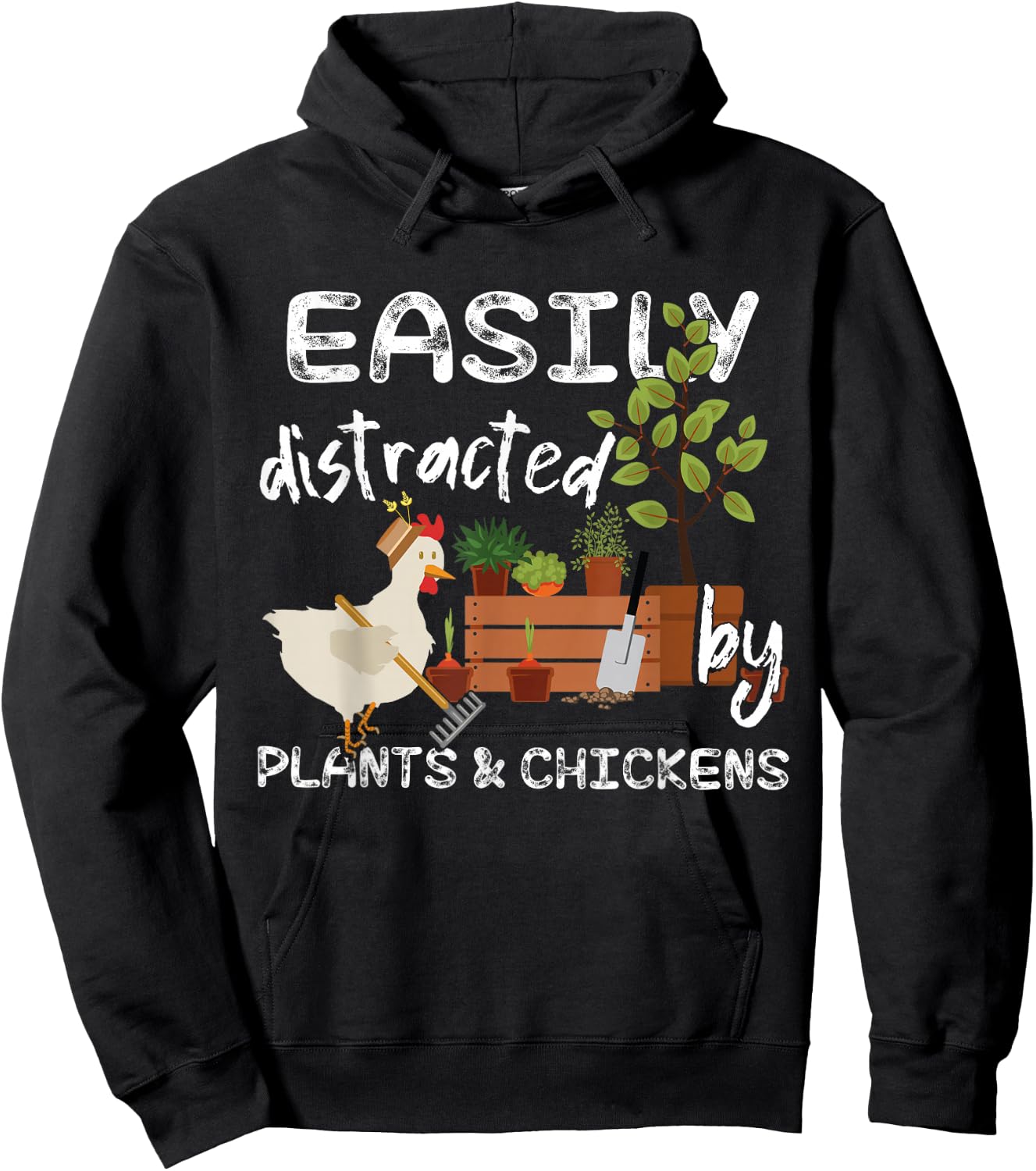 Easily distracted by plants & chickens Hoodie - Hoodie | Black