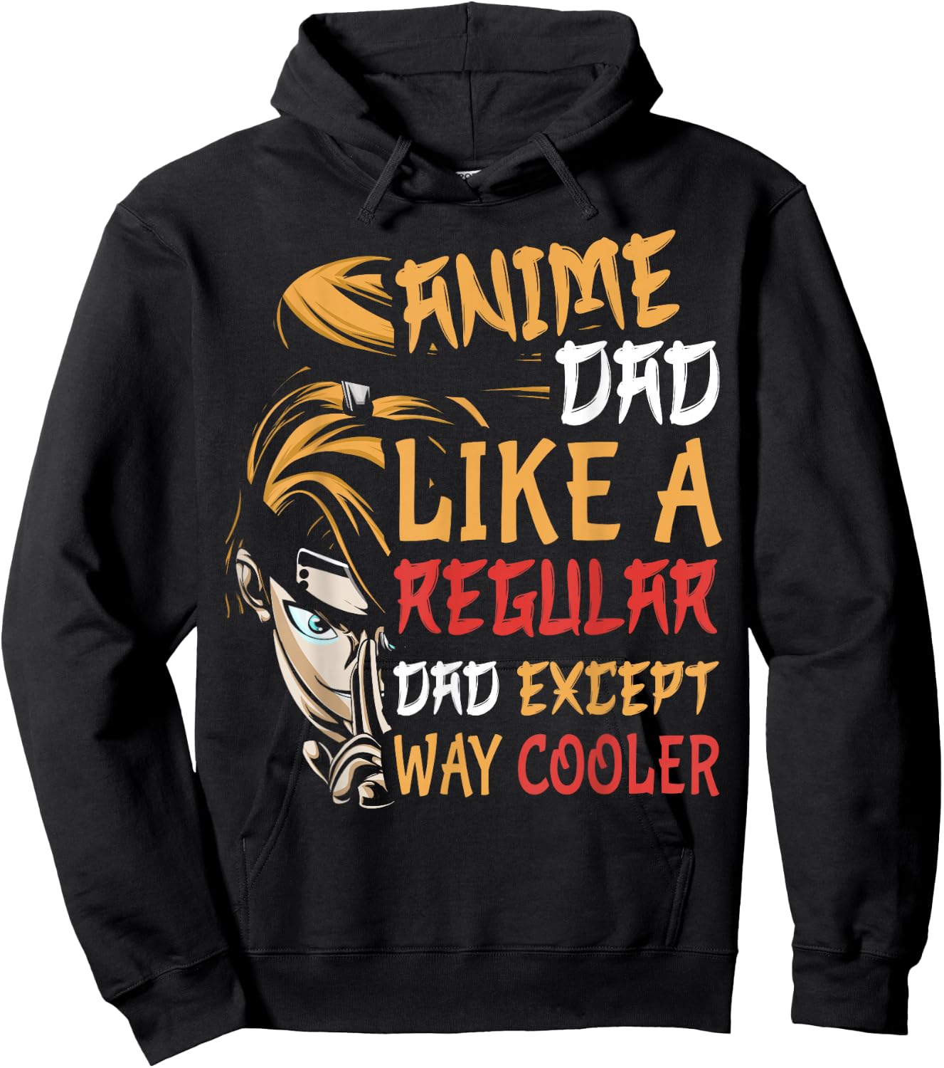 Men Anime Father's Day Anime Dad Except Way Cooler Hoodie - Hoodie | Black
