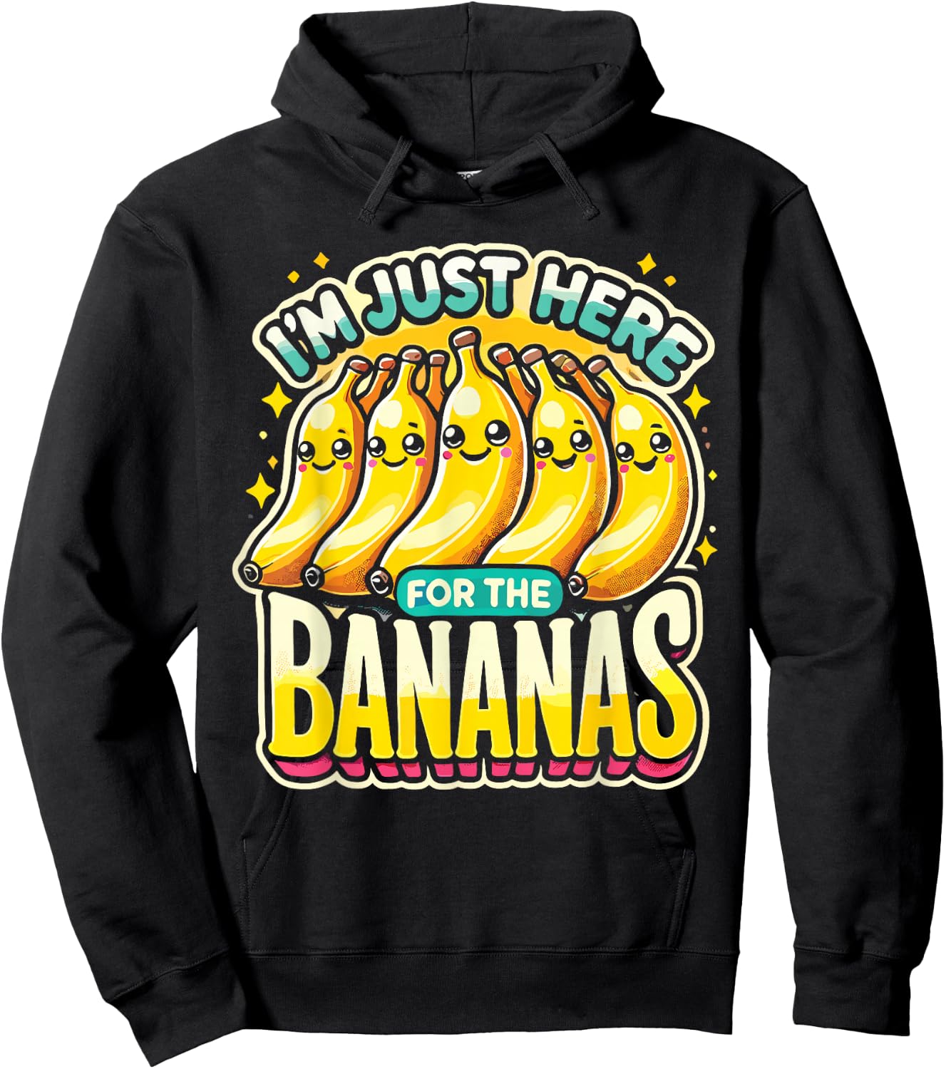 Banana Lover I'm Just Here For The Bananas Banana Enthusiast Hoodie - Hoodie | Black