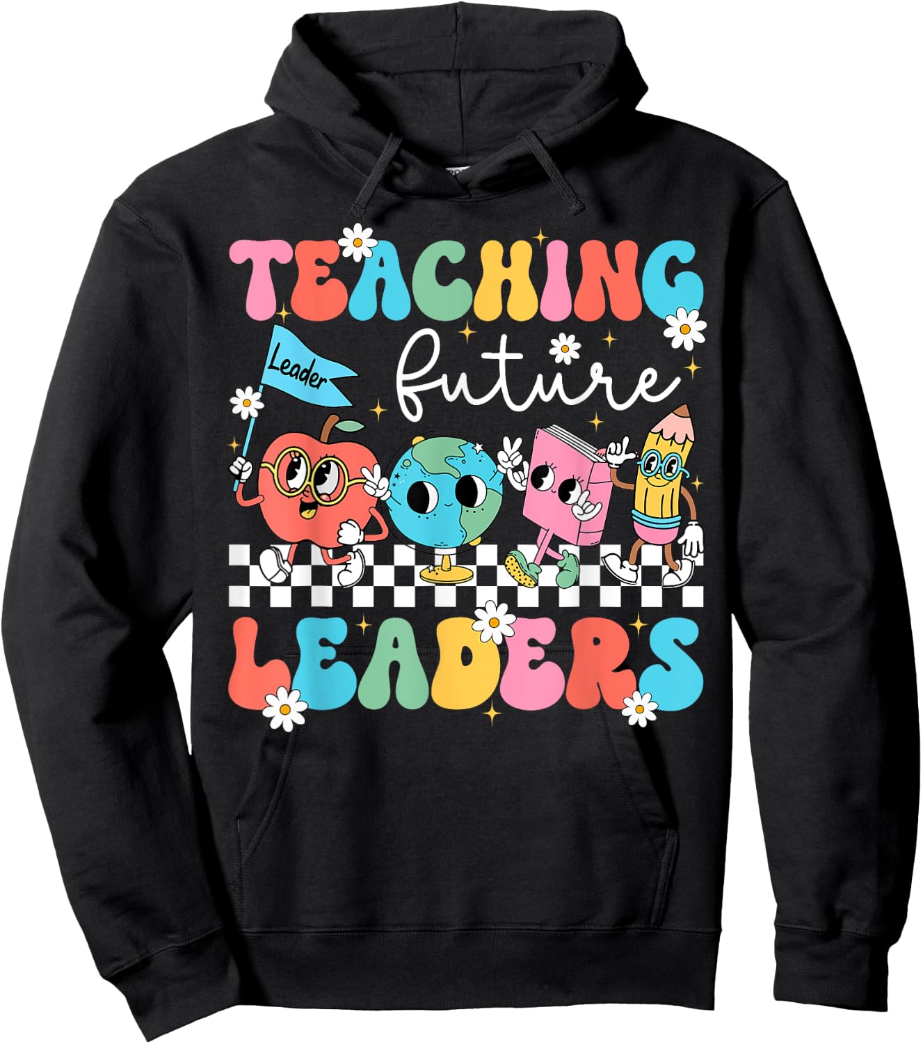 Retro Teaching Future Leaders Groovy Teacher Back To School Men Women Girls Kids Hoodie - Hoodie | Black