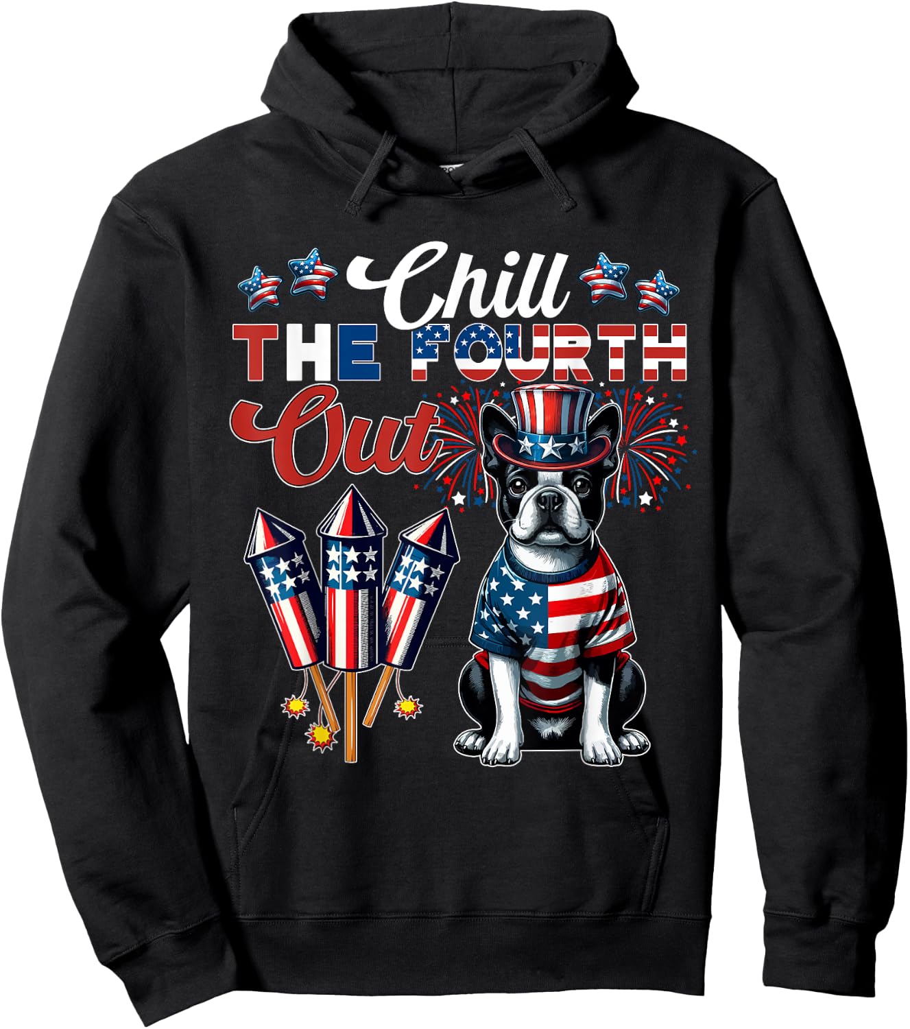 Chill The Fourth Out Costume 4th Of July Cute Boston Terrier Kids Men Hoodie - Hoodie | Black